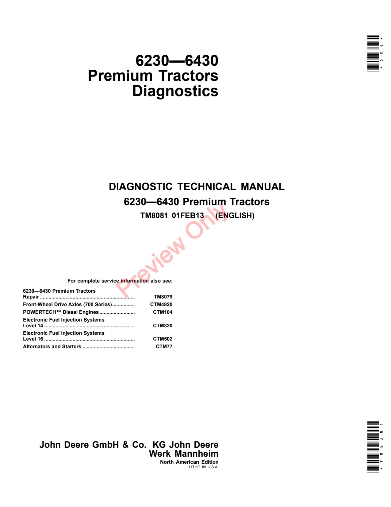 John Deere 6230 to 6430 Premium Tractor Diagnostic Technical Manual TM8081 1 John Deere 6230 to 6430 Premium Tractor Diagnostic Technical Manual TM8081