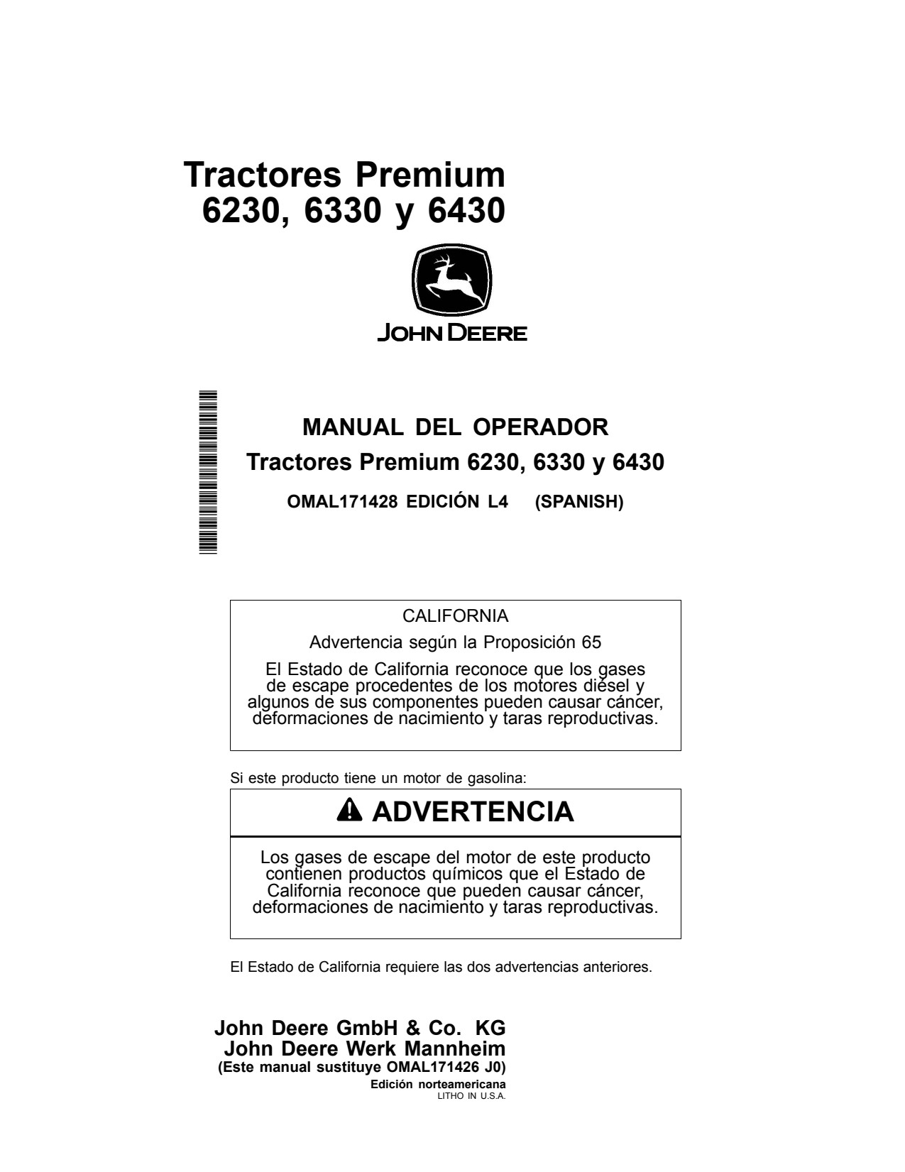 John Deere 6230 to 6430 Premium Tractor Operator Manual OMAL171428 ES 1 John Deere 6230 to 6430 Premium Tractor Operator Manual OMAL171428 ES