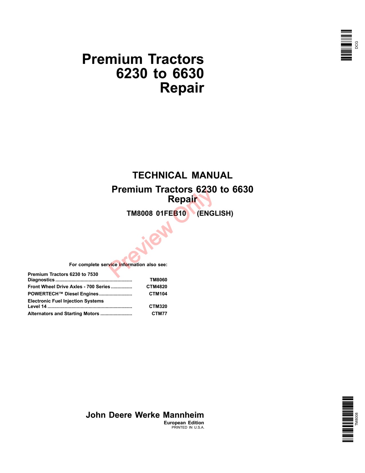 John Deere 6230 to 6630 Premium Tractor Repair Technical Manual TM8008 1 John Deere 6230 to 6630 Premium Tractor Repair Technical Manual TM8008