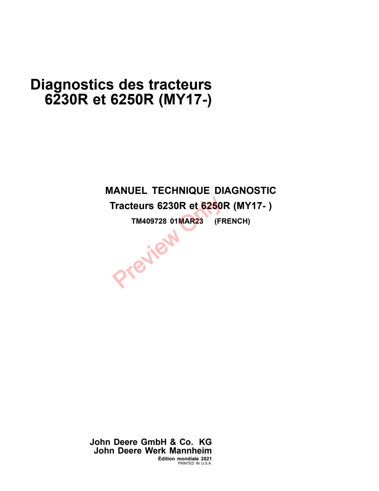 John Deere 6230R 6250R MY17 Tractor Diagnostic Technical Manual TM409728 FR 1 John Deere 6230R 6250R MY17 Tractor Diagnostic Technical Manual TM409728 FR