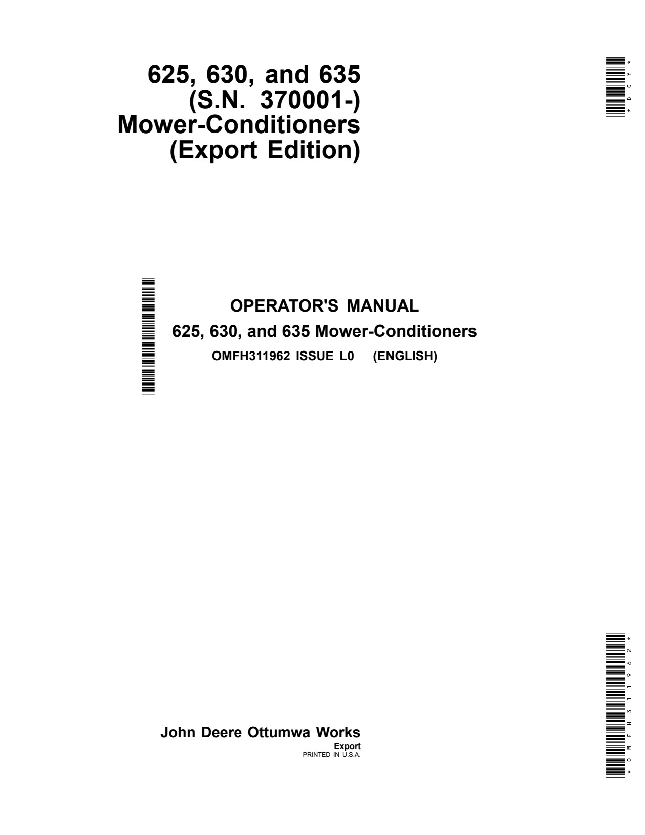 John Deere 625 to 635 Mower Conditioner Operator Manual OMFH311962 1 John Deere 625 to 635 Mower Conditioner Operator Manual OMFH311962