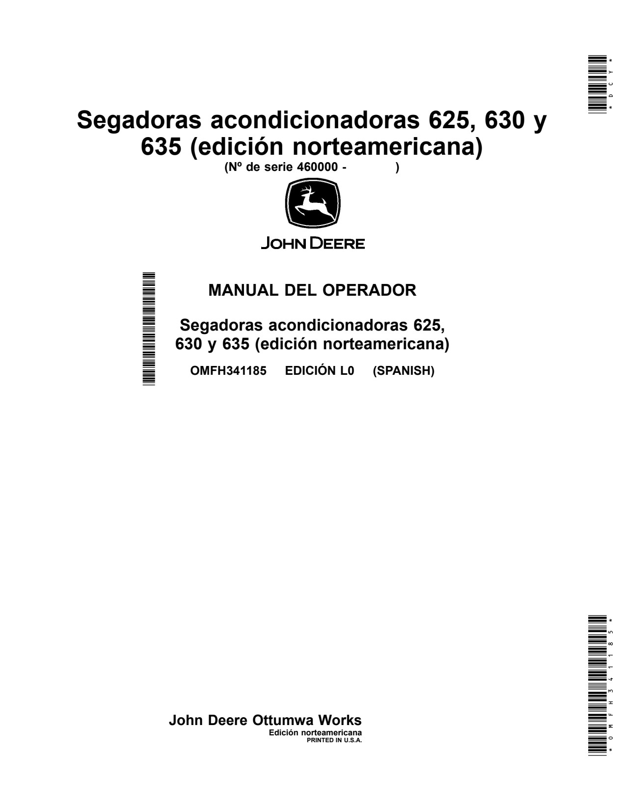 John Deere 625 to 635 Mower Conditioner Operator Manual OMFH341185 ES 1 John Deere 625 to 635 Mower Conditioner Operator Manual OMFH341185 ES
