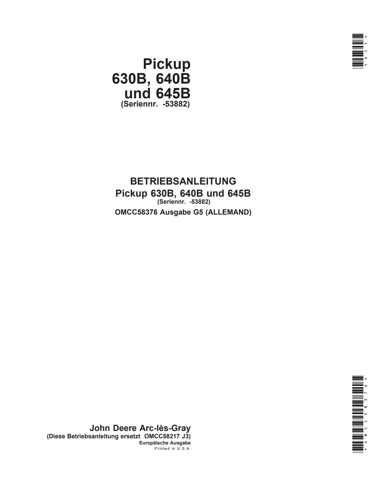 John Deere 630B 640B 645B Windrow Pickup Operator Manual OMCC58376 DE 1 John Deere 630B 640B 645B Windrow Pickup Operator Manual OMCC58376 DE