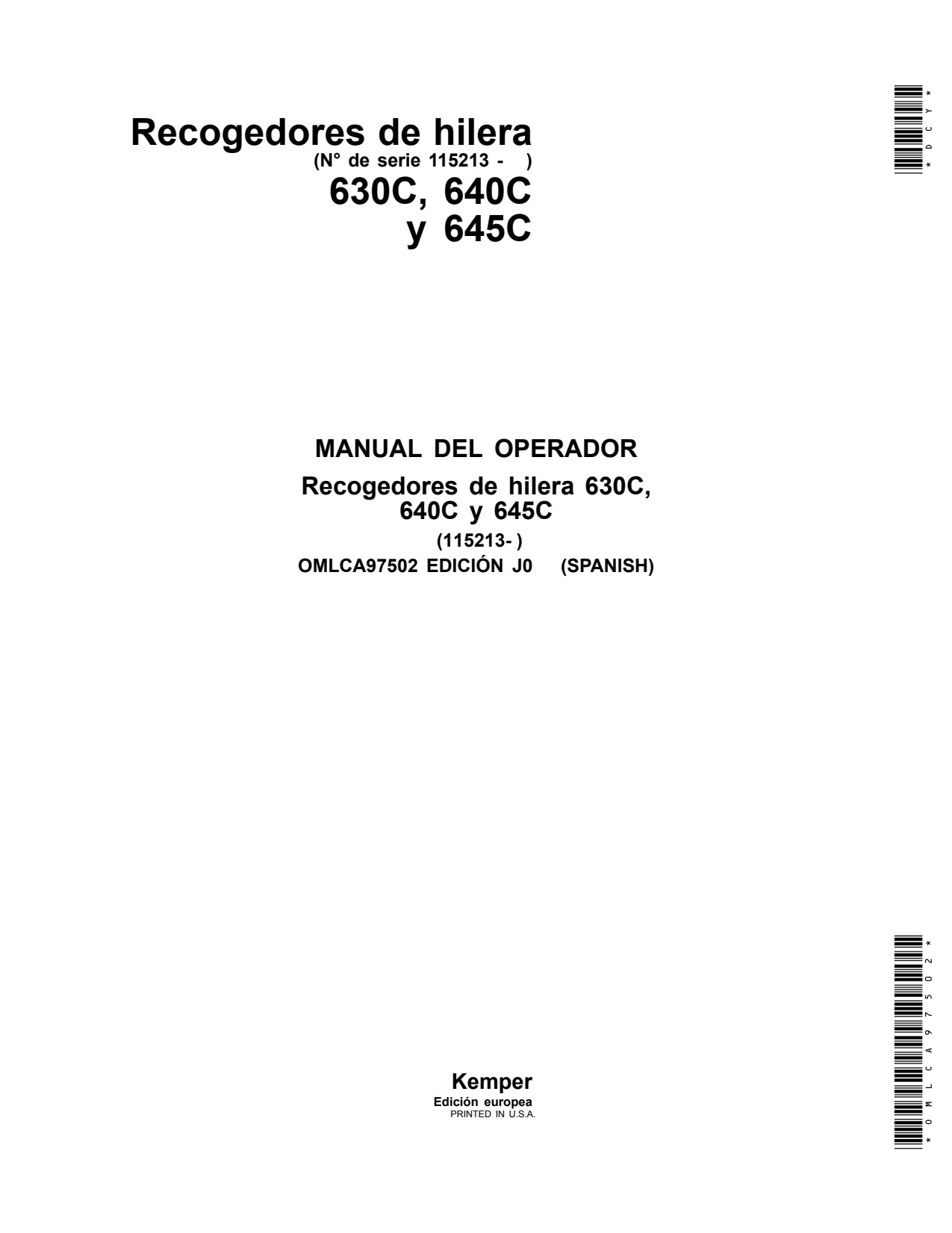 John Deere 630C 640C 645C 640CY Windrow Pickup Operator Manual OMLCA97502 ES 1 John Deere 630C 640C 645C 640CY Windrow Pickup Operator Manual OMLCA97502 ES