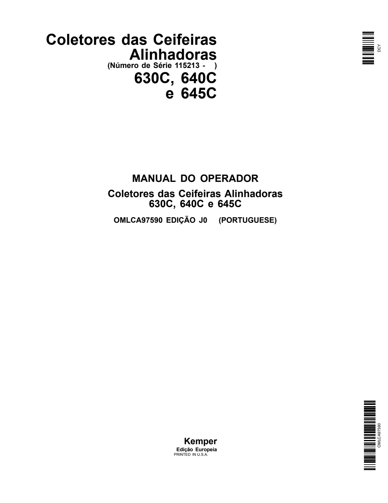 John Deere 630C 640C 645C Windrow Pickups Operator's Manual OMLCA97590 PT 1 John Deere 630C 640C 645C Windrow Pickups Operator's Manual OMLCA97590 PT
