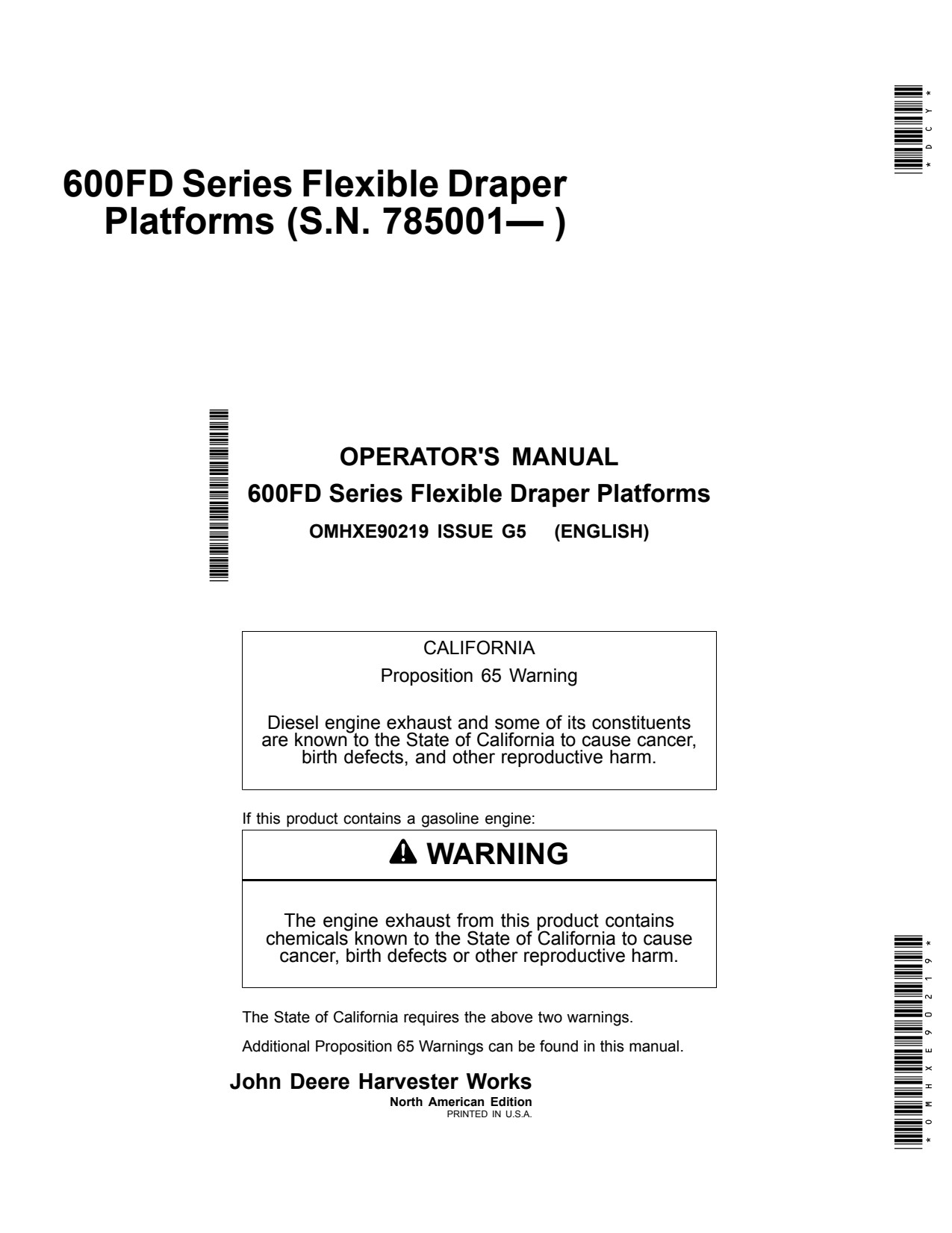 John Deere 630FD 635FD 645FD 640FD 600FD Flexible Header Platform Operator Manual OMHXE90219 1 John Deere 630FD 635FD 645FD 640FD 600FD Flexible Header Platform Operator Manual OMHXE90219