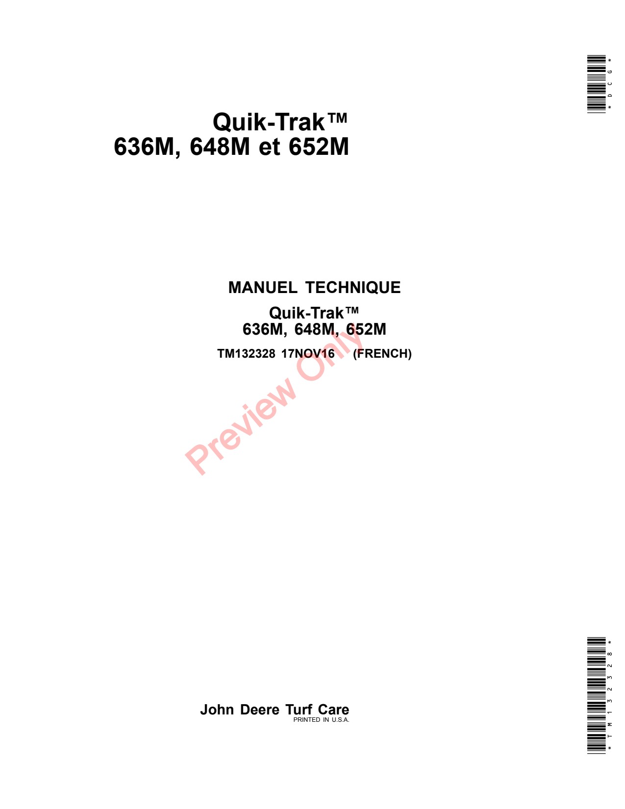 John Deere 636M 648M 652M Stand-on Mower Technical Manual TM132328 FR 1 John Deere 636M 648M 652M Stand-on Mower Technical Manual TM132328 FR
