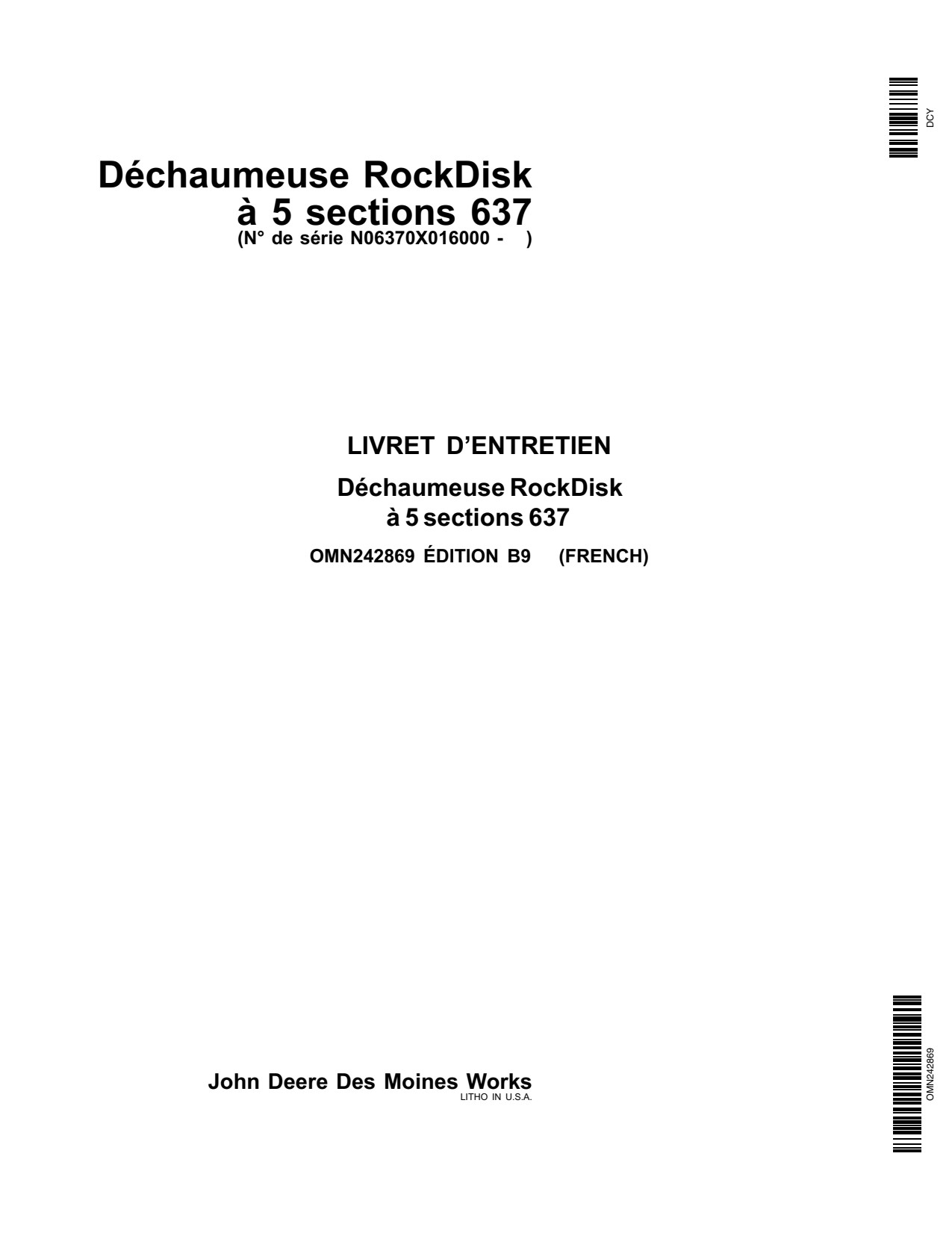 John Deere 637 Wheatland Disk Operator Manual OMN242869 FR 1 John Deere 637 Wheatland Disk Operator Manual OMN242869 FR