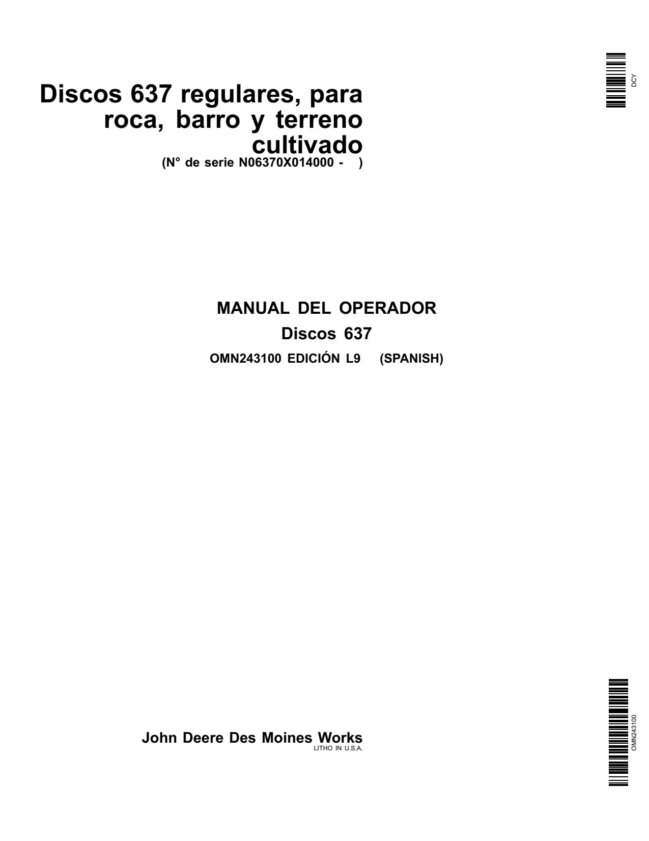 John Deere 637 Wheatland Disk Operator Manual OMN243100 ES 1 John Deere 637 Wheatland Disk Operator Manual OMN243100 ES