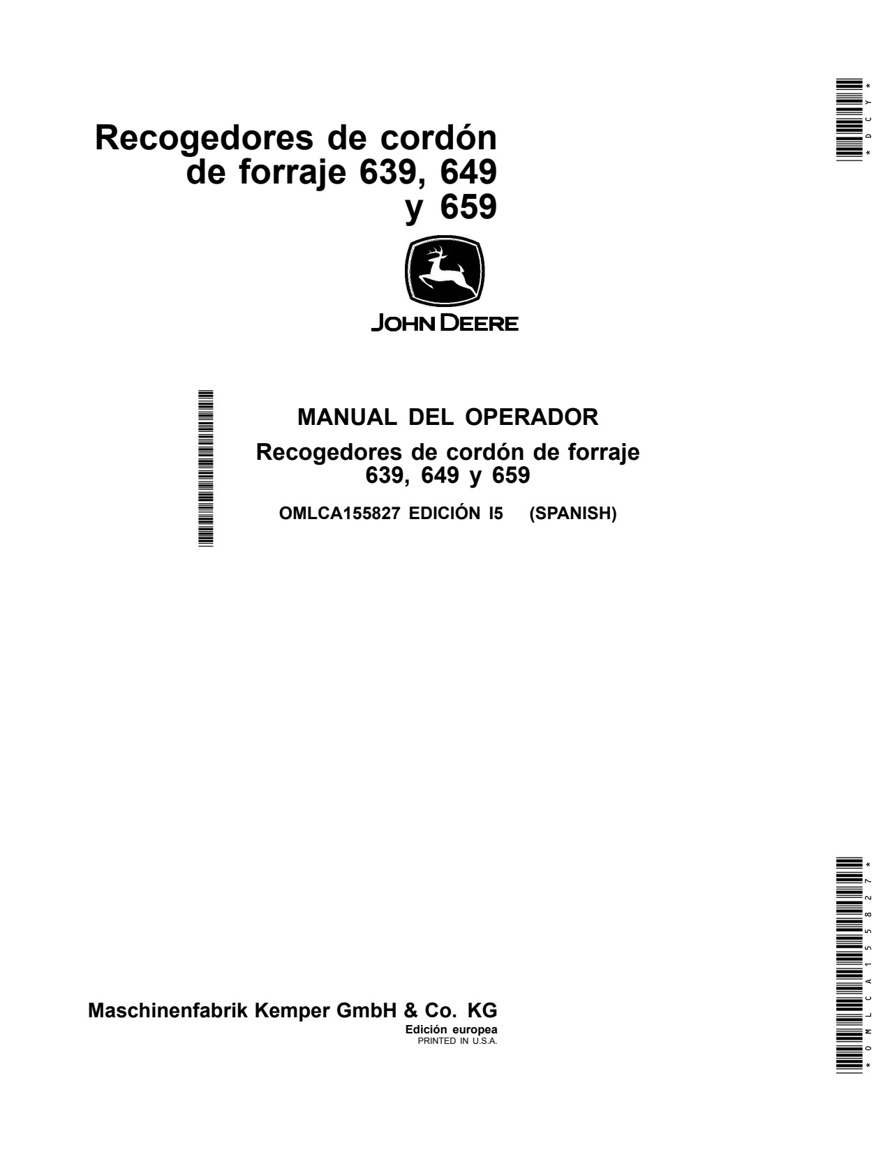 John Deere 639 to 659 Windrow Pickup Operator Manual OMLCA155827 ES 1 John Deere 639 to 659 Windrow Pickup Operator Manual OMLCA155827 ES