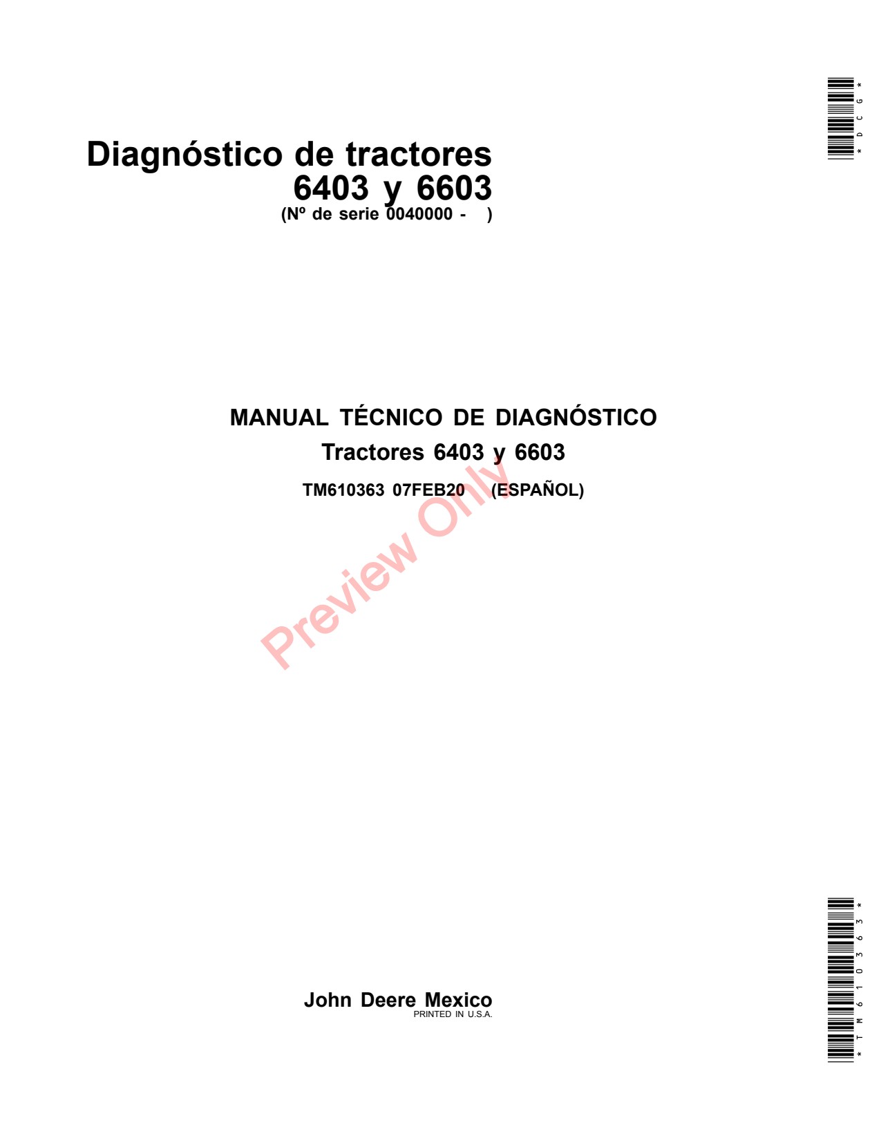 John Deere 6403 6603 Tractor Diagnostic Technical Manual TM610363 ES 1 John Deere 6403 6603 Tractor Diagnostic Technical Manual TM610363 ES