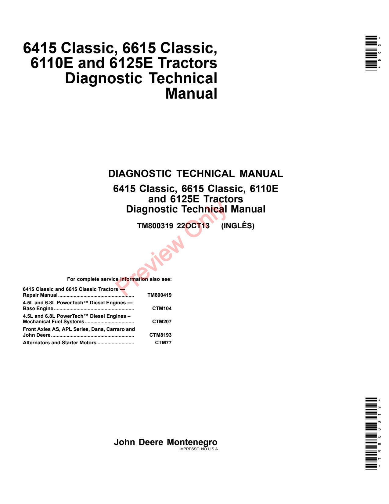 John Deere 6415 6615 6100E 6110E 6125E Tractor Diagnostic Technical Manual TM800319 1 John Deere 6415 6615 6100E 6110E 6125E Tractor Diagnostic Technical Manual TM800319
