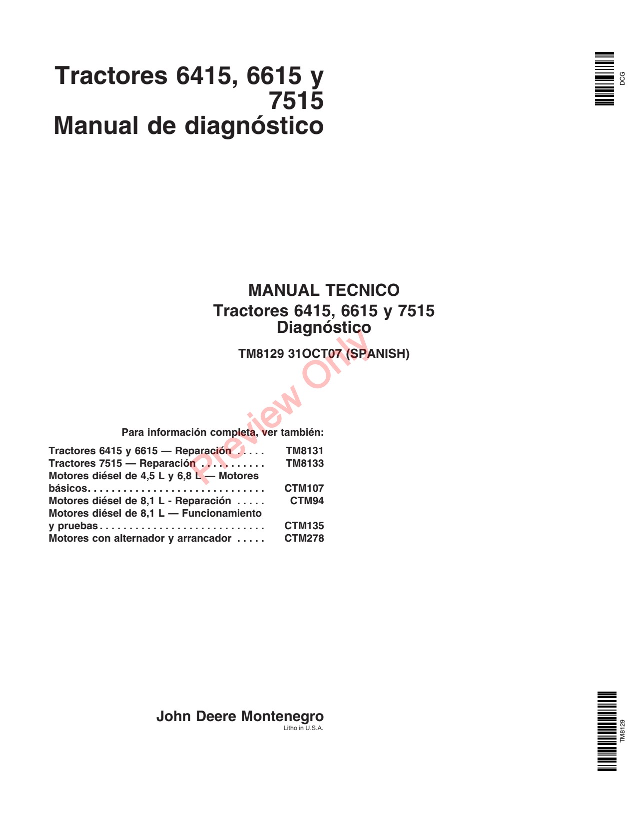John Deere 6415 6615 7515 Tractor Diagnostic Technical Manual TM8129 ES 1 John Deere 6415 6615 7515 Tractor Diagnostic Technical Manual TM8129 ES