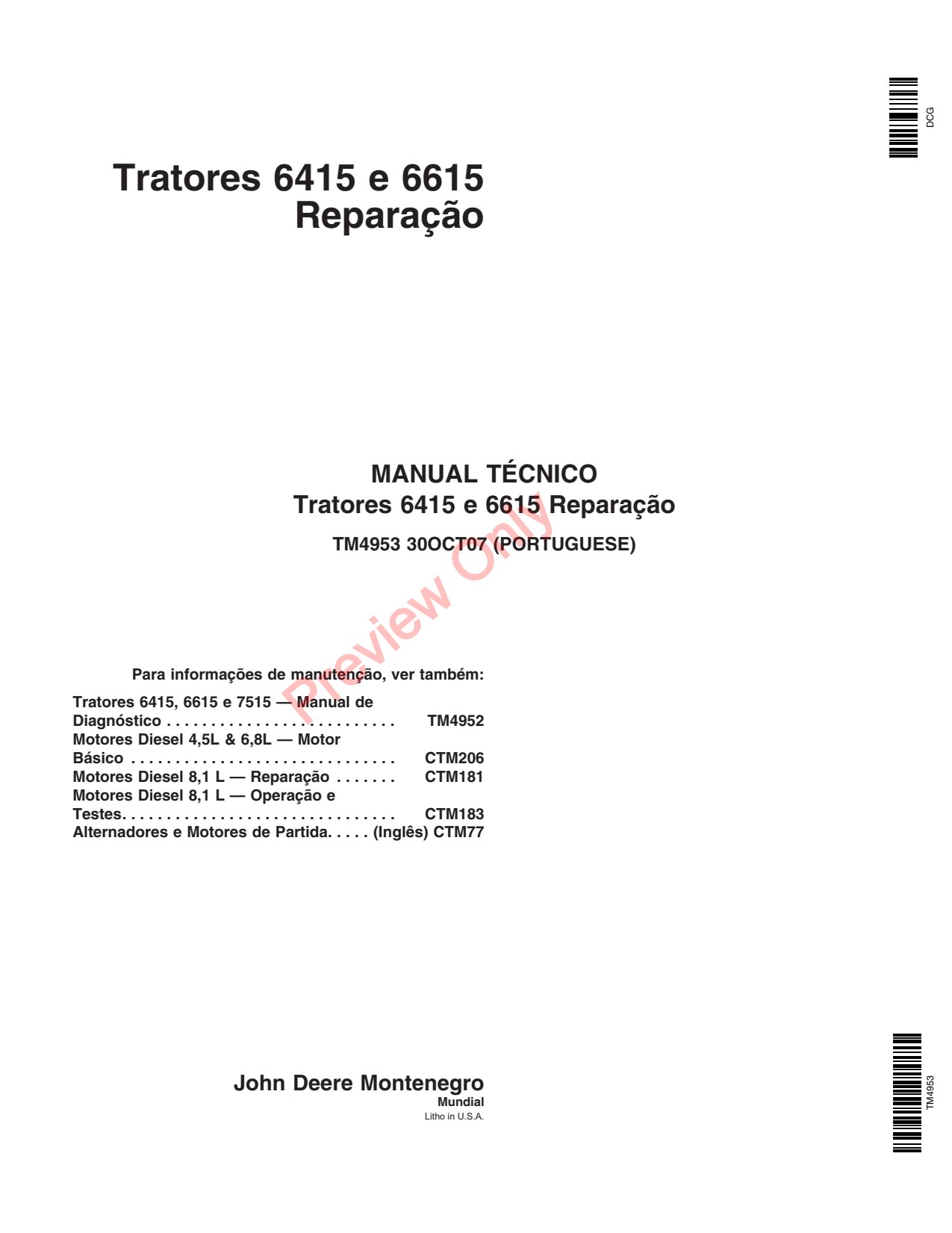 John Deere 6415 6615 Tractor Repair Technical Manual TM4953 PT 1 John Deere 6415 6615 Tractor Repair Technical Manual TM4953 PT