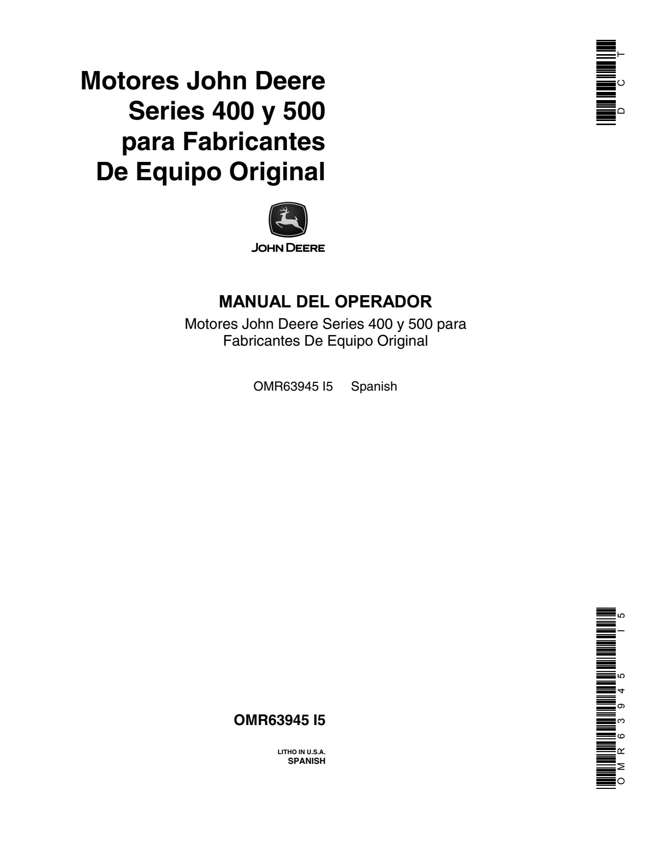 John Deere 6466D 6466T 6619A 6466A 400 500 Engine Operator Manual OMR63945 ES 1 John Deere 6466D 6466T 6619A 6466A 400 500 Engine Operator Manual OMR63945 ES