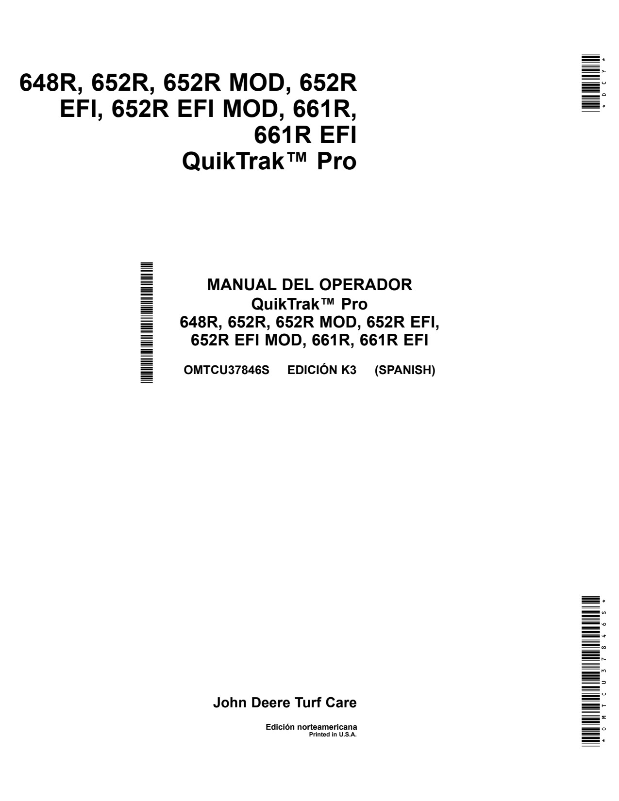 John Deere 648R 652R MOD EFI 661R Stand-on Mower Operator Manual OMTCU37846S ES 1 John Deere 648R 652R MOD EFI 661R Stand-on Mower Operator Manual OMTCU37846S ES
