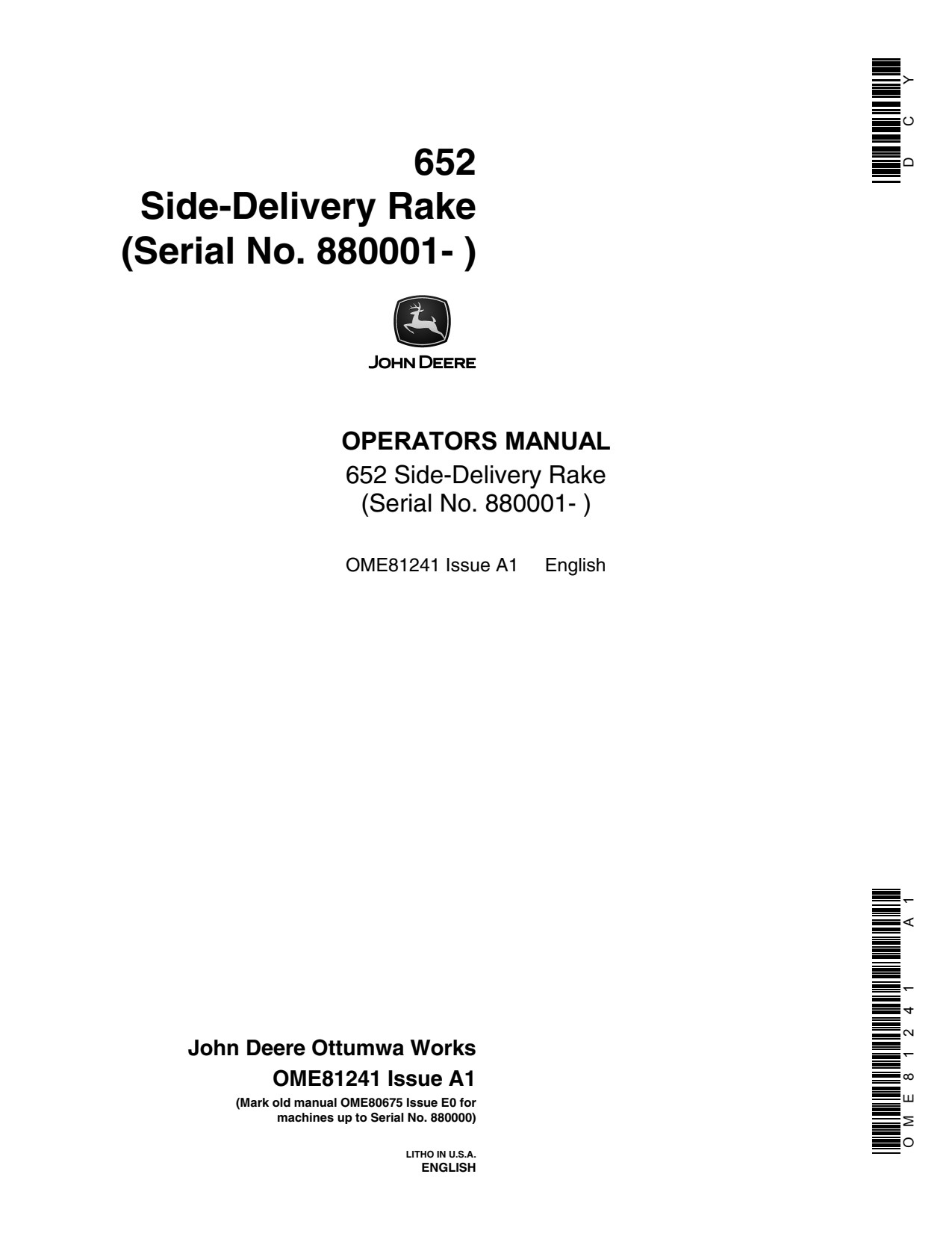 John Deere 652 Side-delivery Rake Operator Manual OME81241 1 John Deere 652 Side-delivery Rake Operator Manual OME81241