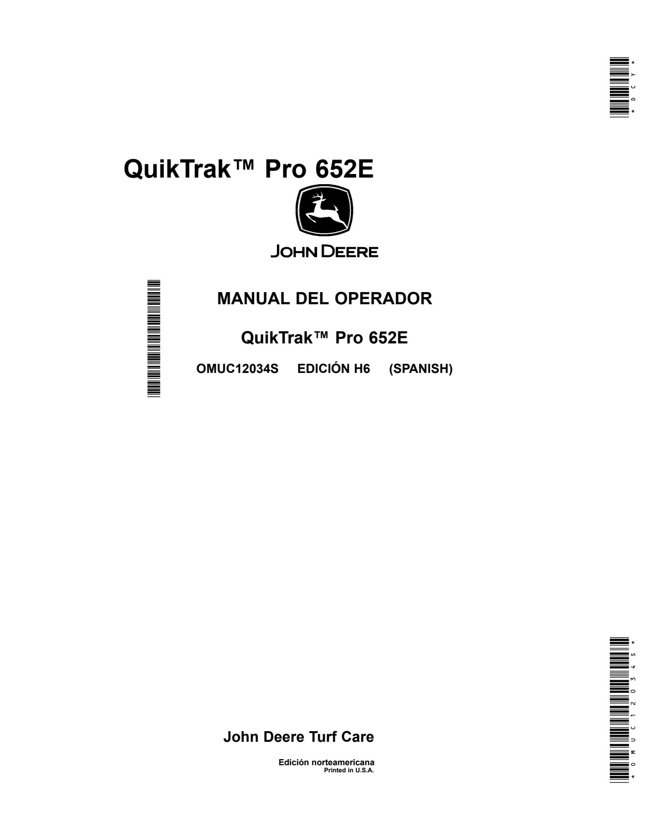 John Deere 652E Stand-on Mower Operator Manual OMUC12034S ES 1 John Deere 652E Stand-on Mower Operator Manual OMUC12034S ES