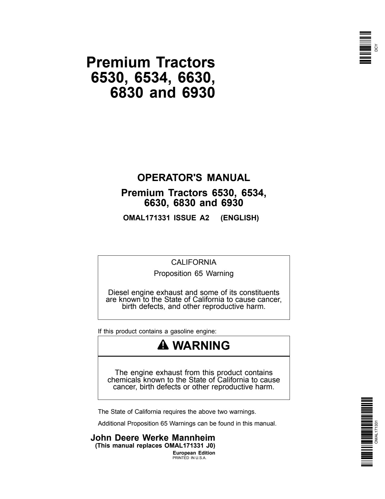 John Deere 6530 6534 6630 6830 6930 Premium Tractor Operator Manual OMAL171331 1 John Deere 6530 6534 6630 6830 6930 Premium Tractor Operator Manual OMAL171331