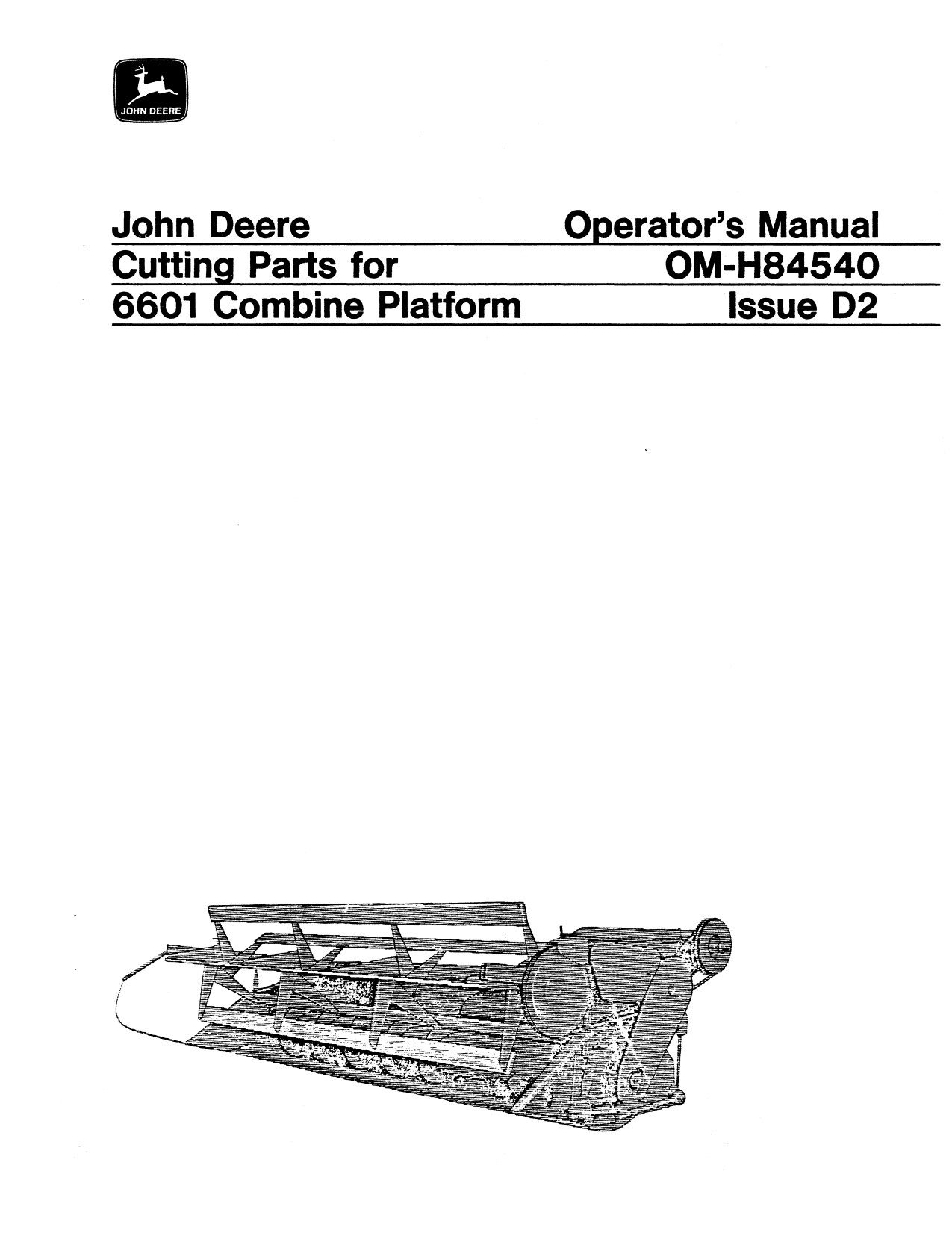 John Deere 6601 Combine Header Platform Operator Manual OMH84540 1 John Deere 6601 Combine Header Platform Operator Manual OMH84540