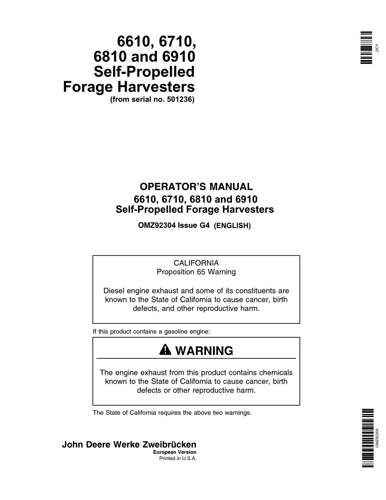 John Deere 6610 to 6910 Self-propelled Forage Harvester Operator Manual OMZ92304 1 John Deere 6610 to 6910 Self-propelled Forage Harvester Operator Manual OMZ92304