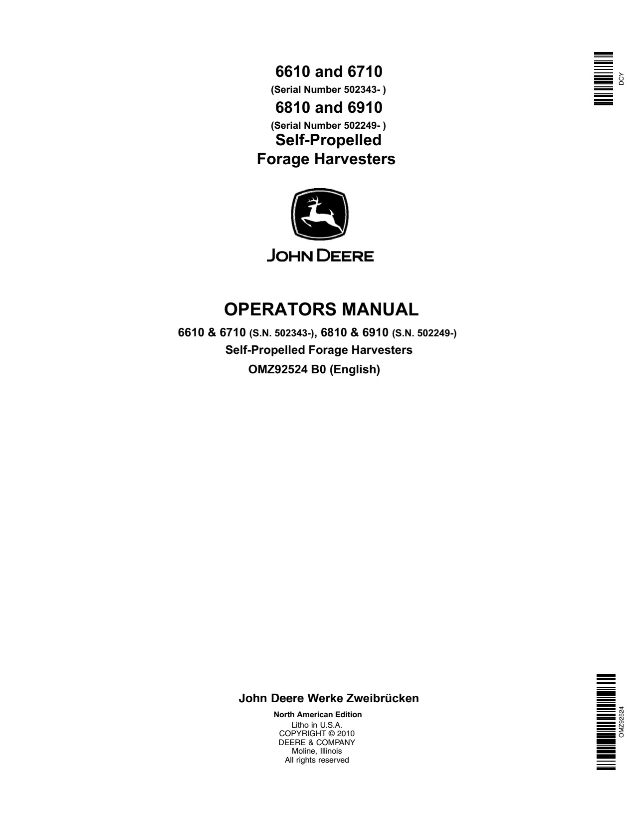 John Deere 6610 to 6910 Self-propelled Forage Harvester Operator Manual OMZ92524 1 John Deere 6610 to 6910 Self-propelled Forage Harvester Operator Manual OMZ92524
