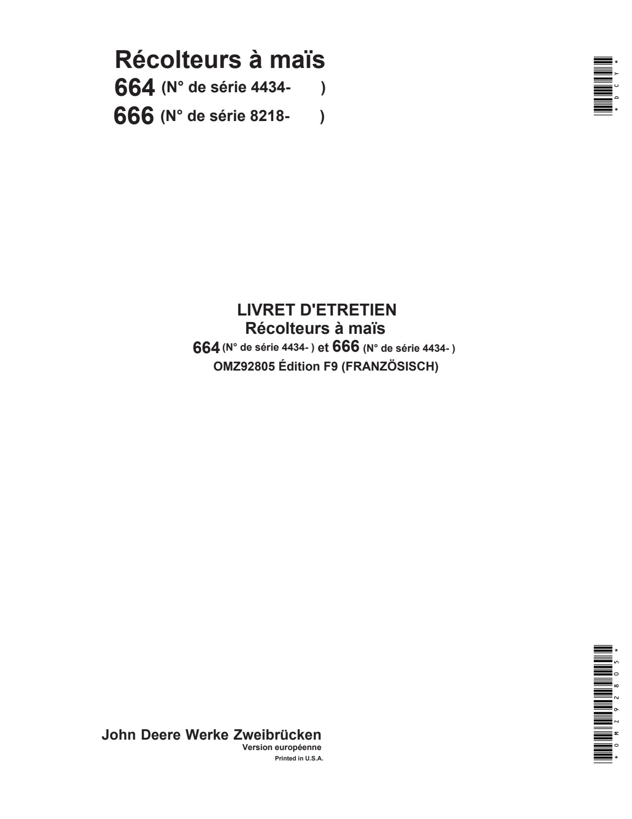 John Deere 664 666 Row Crop Headers Operator Manual OMZ92805 FR 1 John Deere 664 666 Row Crop Headers Operator Manual OMZ92805 FR