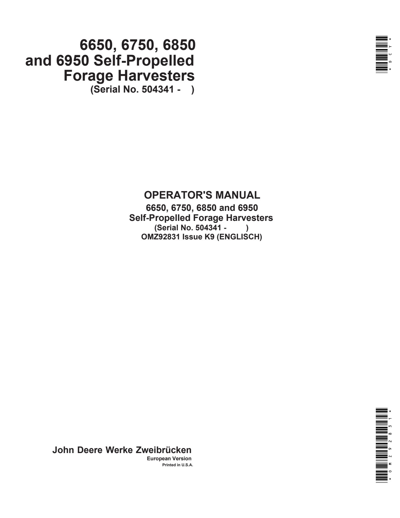 John Deere 6650 to 6950 Self-propelled Forage Harvester Operator Manual OMZ92831 1 John Deere 6650 to 6950 Self-propelled Forage Harvester Operator Manual OMZ92831