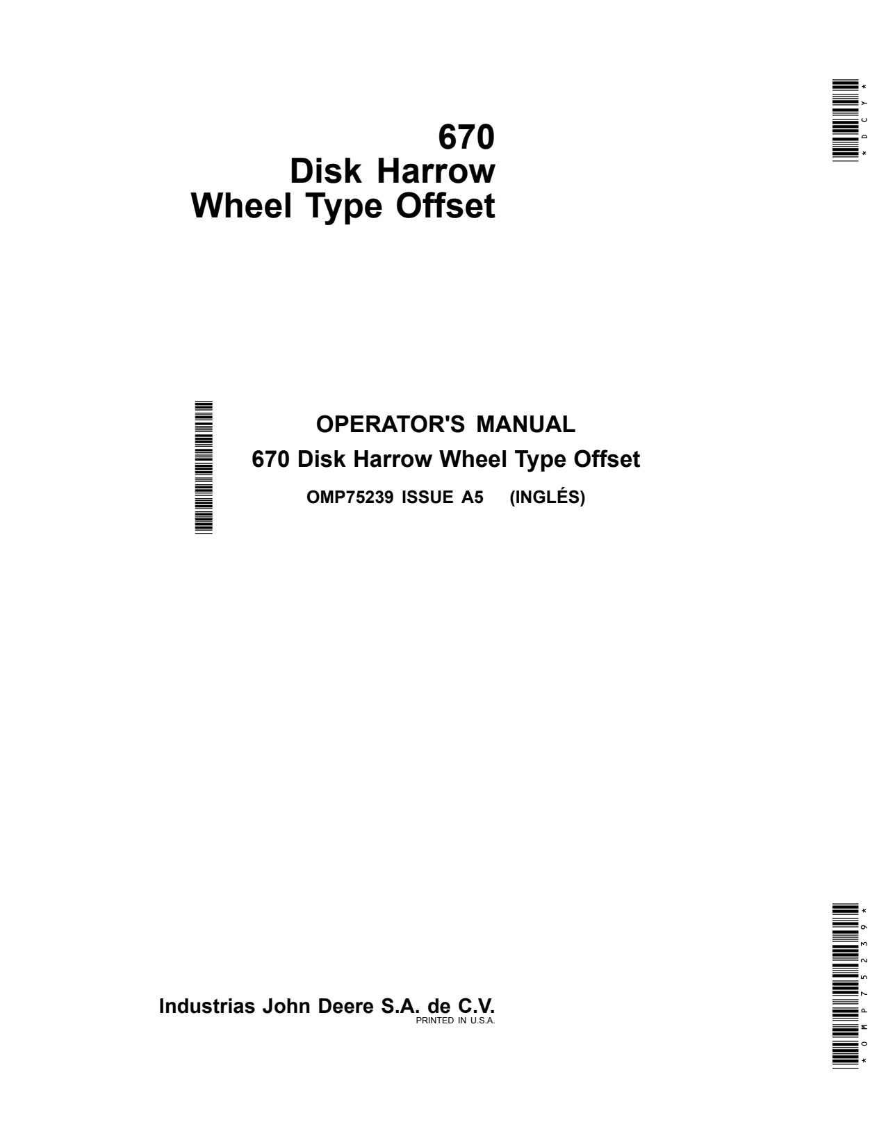 John Deere 670 Disk Harrow Operator Manual OMP75239 1 John Deere 670 Disk Harrow Operator Manual OMP75239