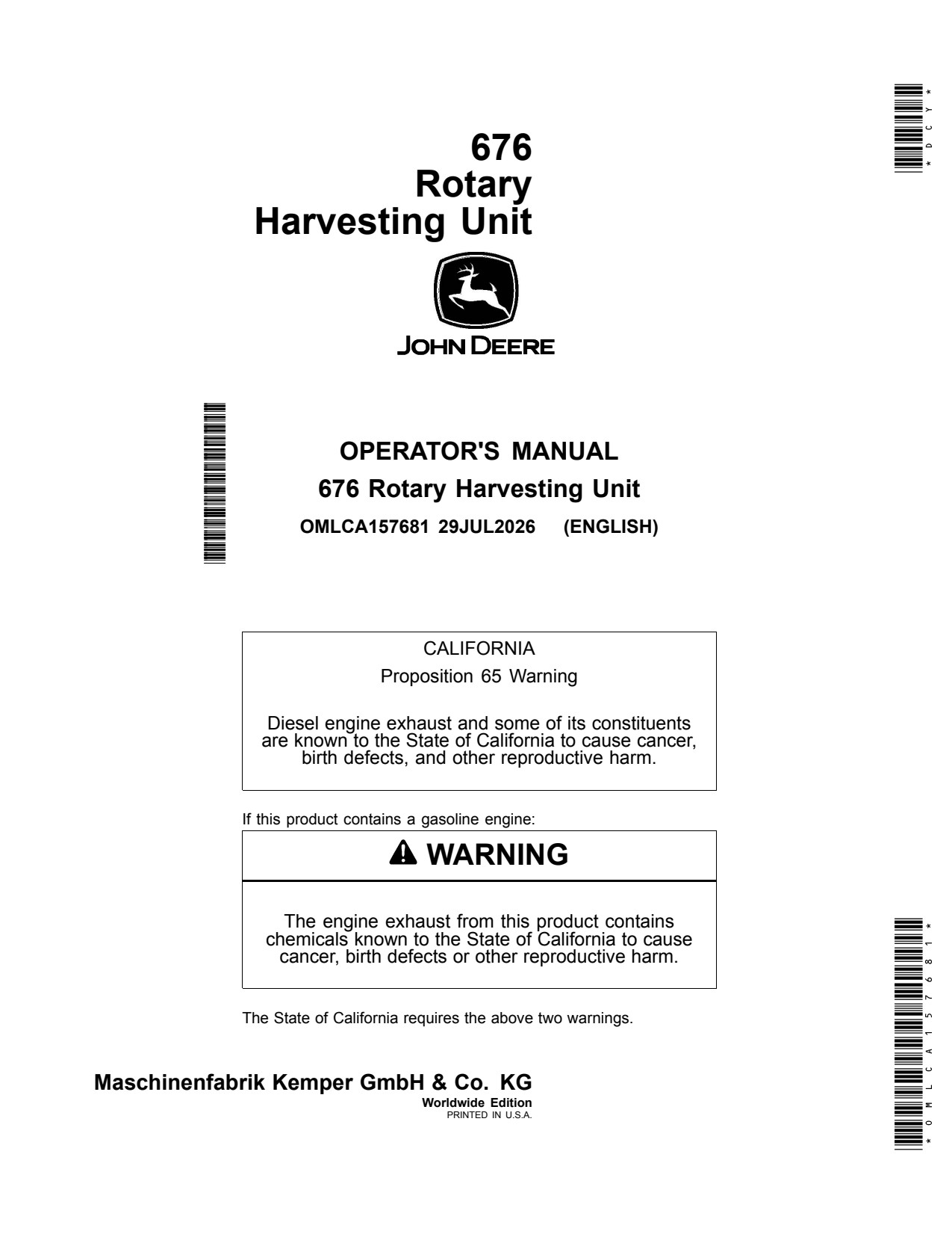 John Deere 676 Rotary Harvesting Unit Operator Manual OMLCA157681 1 John Deere 676 Rotary Harvesting Unit Operator Manual OMLCA157681