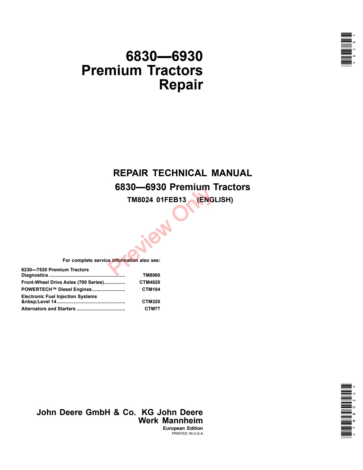 John Deere 6830 6930 Premium Tractor Repair Diagnostic Technical Manual TM8024 1 John Deere 6830 6930 Premium Tractor Repair Diagnostic Technical Manual TM8024