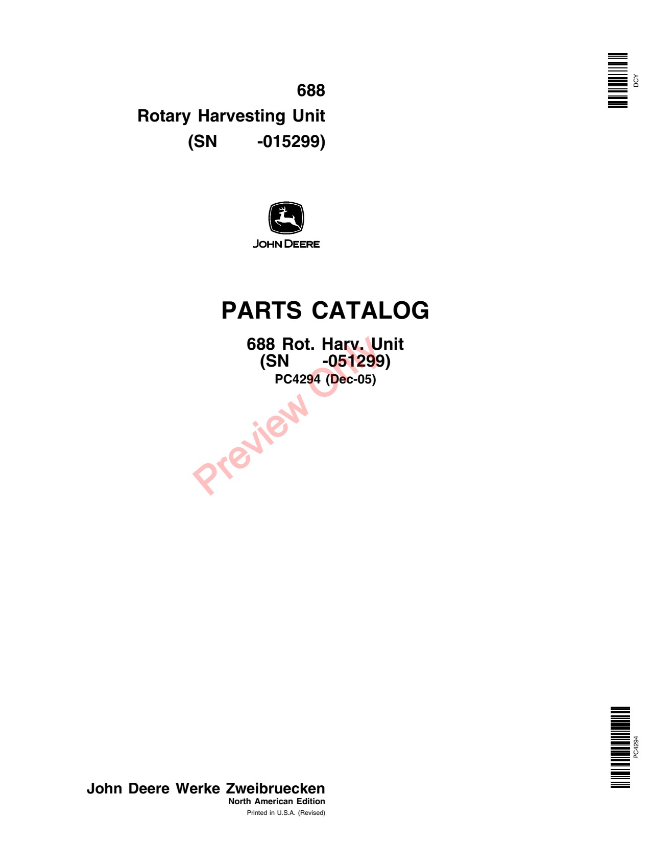 John Deere 688 Rotary Harvesting Unit Parts Catalog PC4294 1 John Deere 688 Rotary Harvesting Unit Parts Catalog PC4294