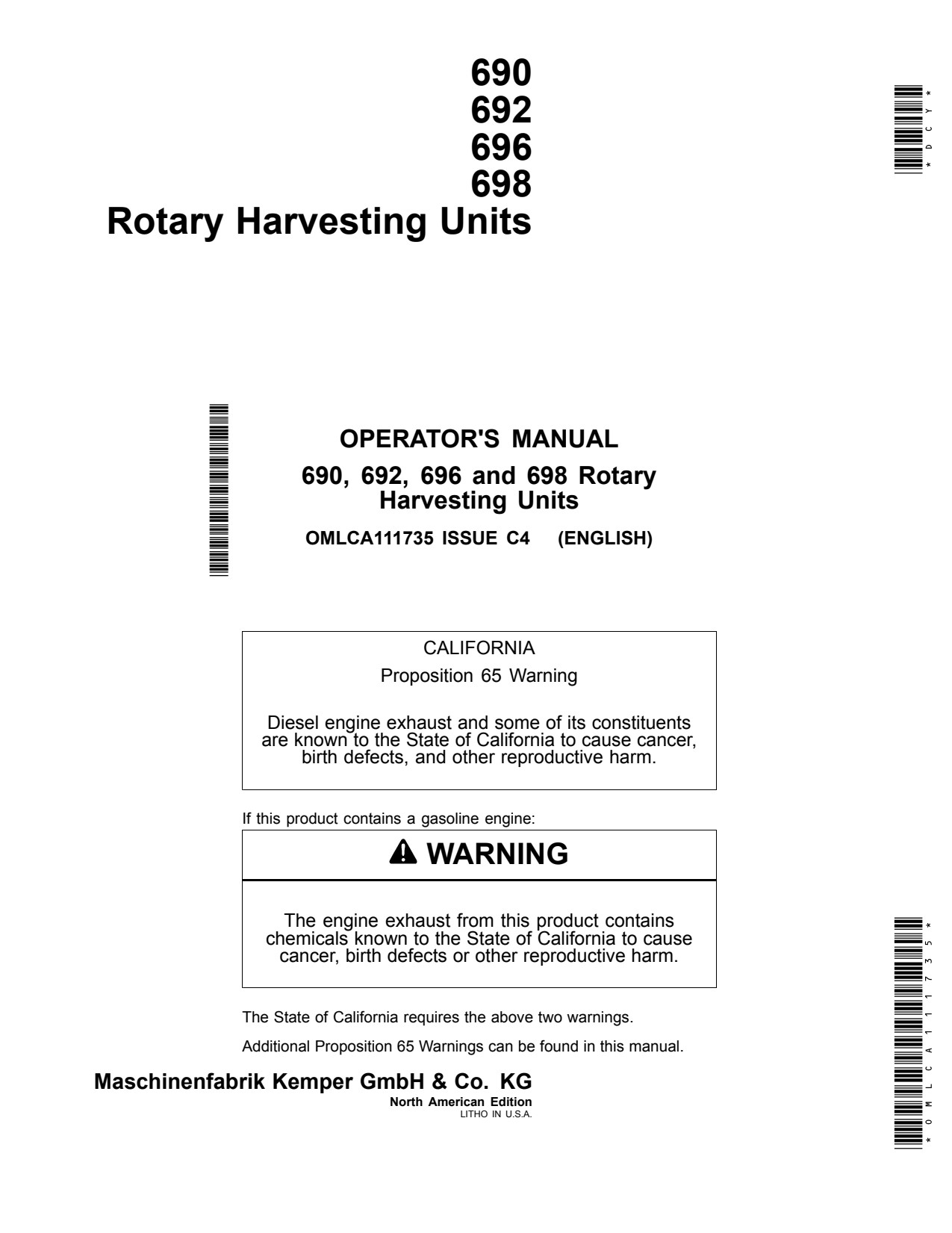 John Deere 692 690 698 696 Rotary Harvesting Unit Operator Manual OMLCA111735 1 John Deere 692 690 698 696 Rotary Harvesting Unit Operator Manual OMLCA111735