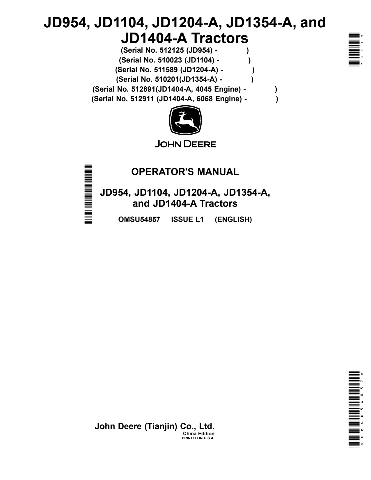 John Deere 6B-1104 JD1104 6B-1204 JD1204 6B-1354 JD1354 6B-1404 JD1404 6B-954 JD954 Tractor Operator Manual OMSU54857 1 John Deere 6B-1104 JD1104 6B-1204 JD1204 6B-1354 JD1354 6B-1404 JD1404 6B-954 JD954 Tractor Operator Manual OMSU54857