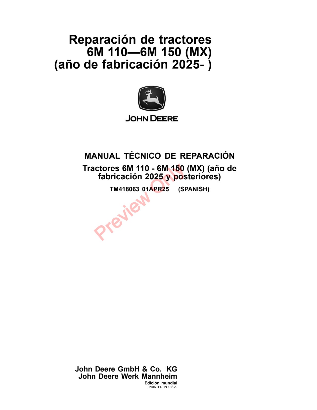 John Deere 6M 110 125 130 to 150 Tractor Repair Technical Manual TM418063 ES 1 John Deere 6M 110 125 130 to 150 Tractor Repair Technical Manual TM418063 ES