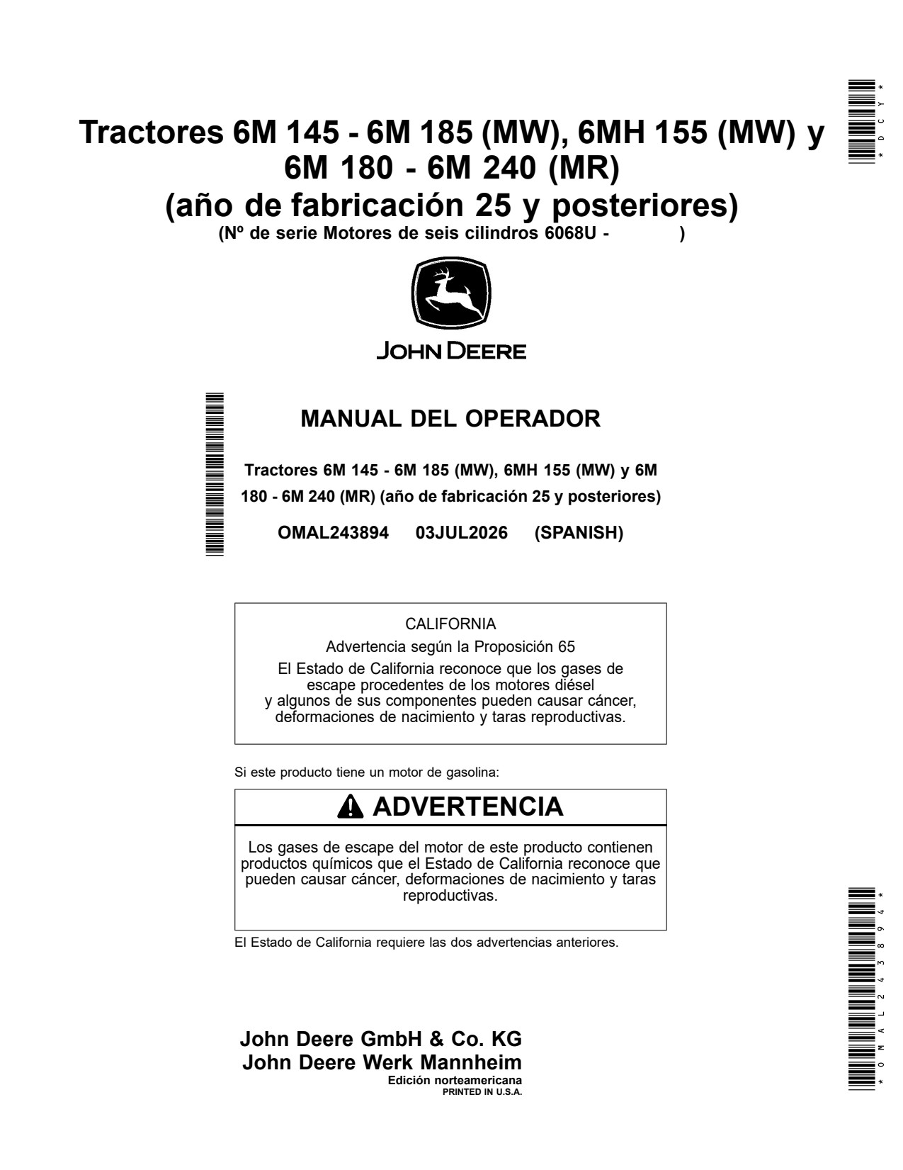 John Deere 6M 140 175 195 210 180 to 240 155 6MH 145 185 MY25 Tractor Operator Manual OMAL243894 ES 1 John Deere 6M 140 175 195 210 180 to 240 155 6MH 145 185 MY25 Tractor Operator Manual OMAL243894 ES