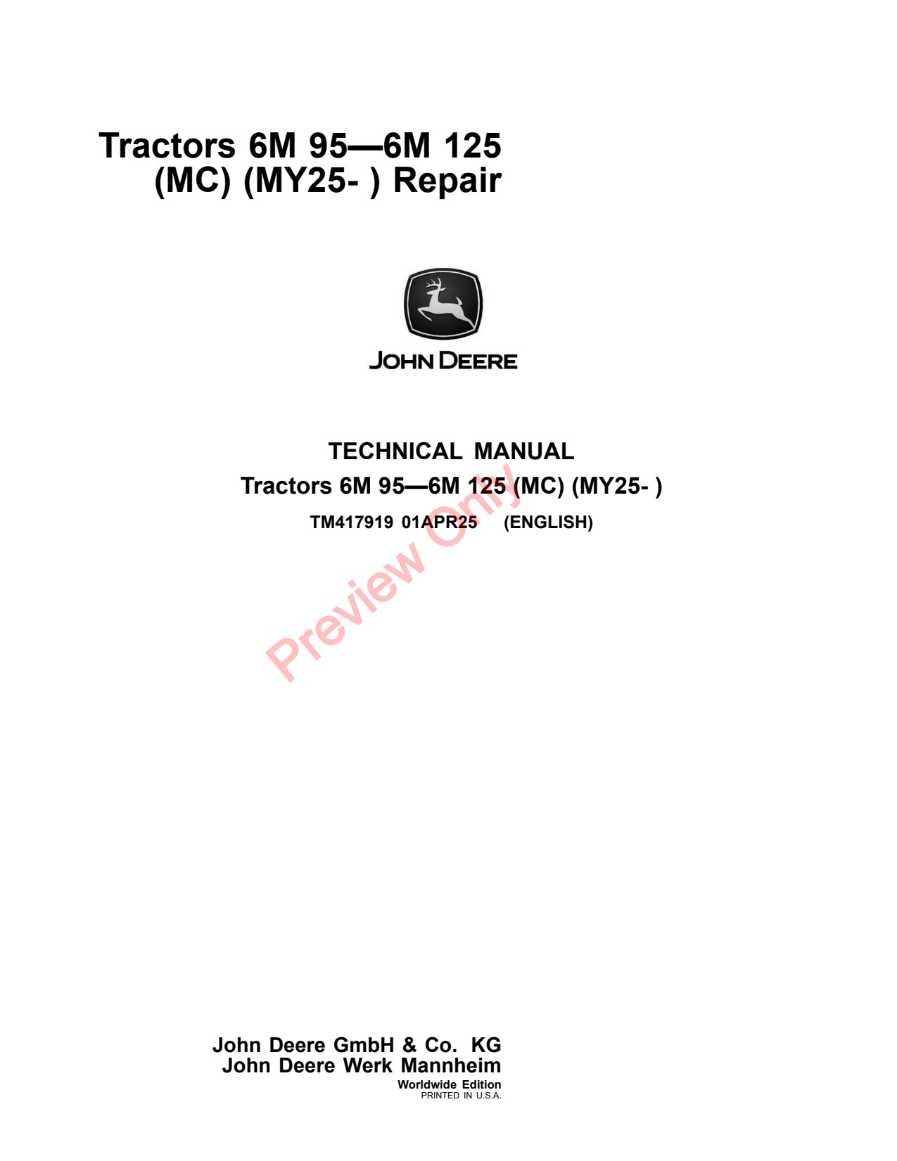 John Deere 6M 95 to 125 MY25 Tractor Repair Technical Manual TM417919 1 John Deere 6M 95 to 125 MY25 Tractor Repair Technical Manual TM417919