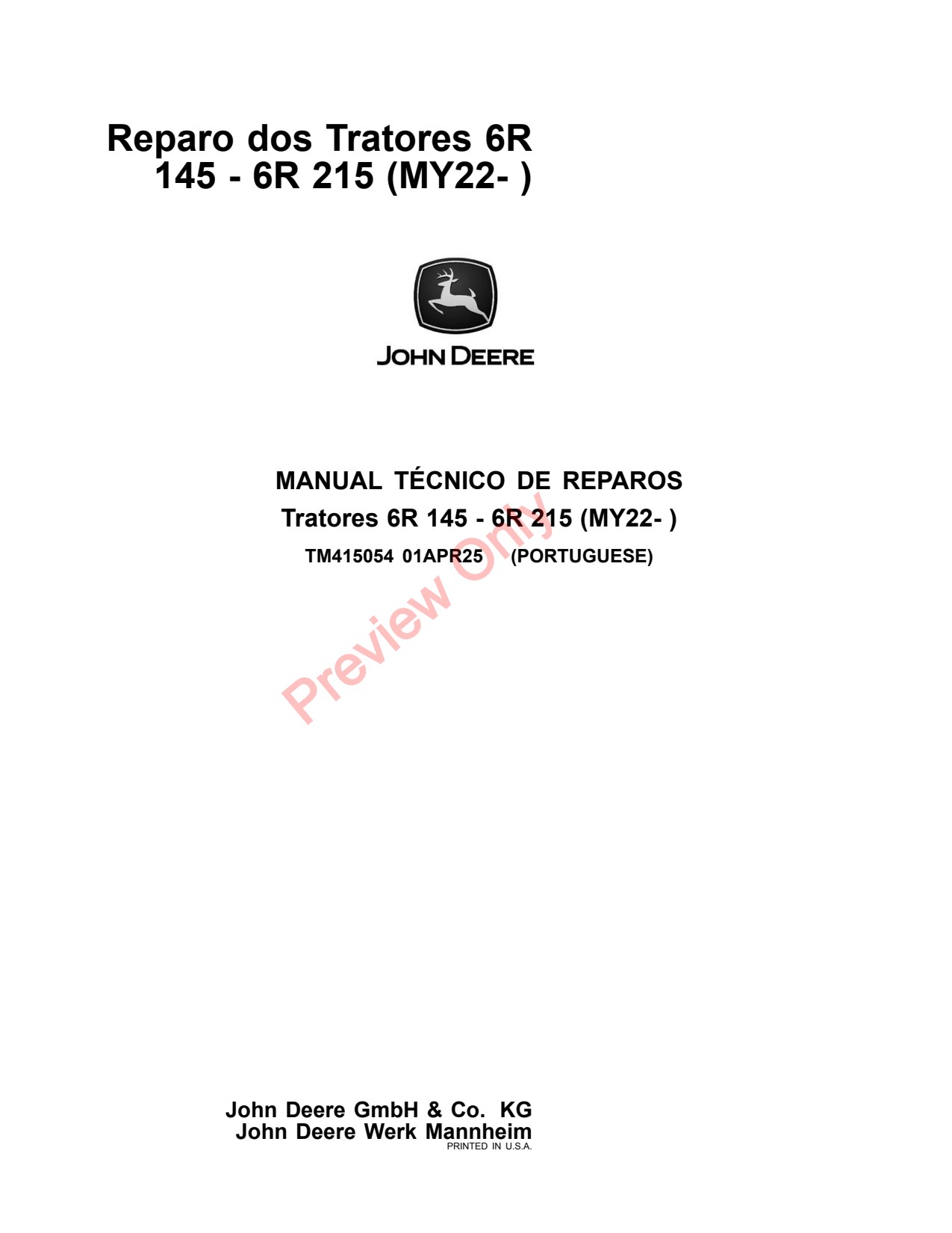 John Deere 6R 145 to 195 215 MY22 Tractor Repair Technical Manual TM415054 PT 1 John Deere 6R 145 to 195 215 MY22 Tractor Repair Technical Manual TM415054 PT