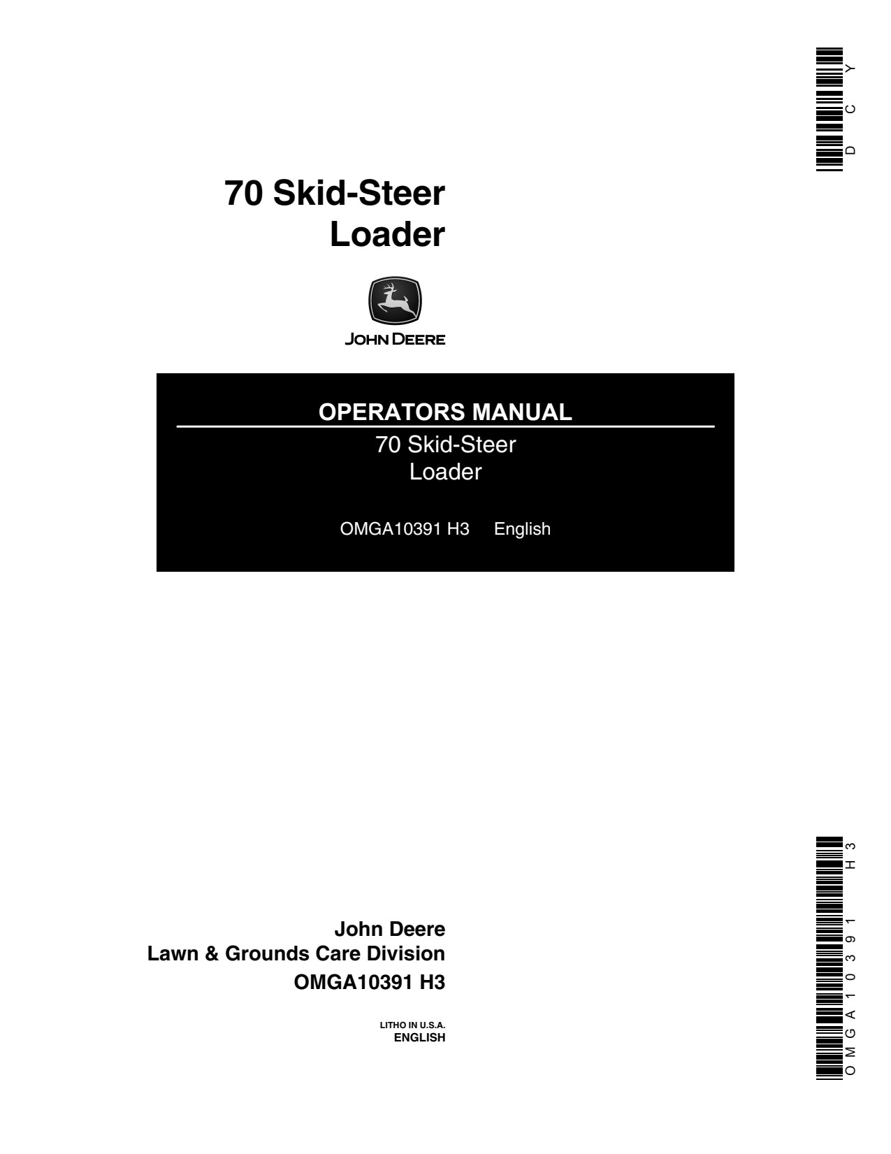 John Deere 70 Skid Steer Loader Operator Manual OMGA10391 1 John Deere 70 Skid Steer Loader Operator Manual OMGA10391