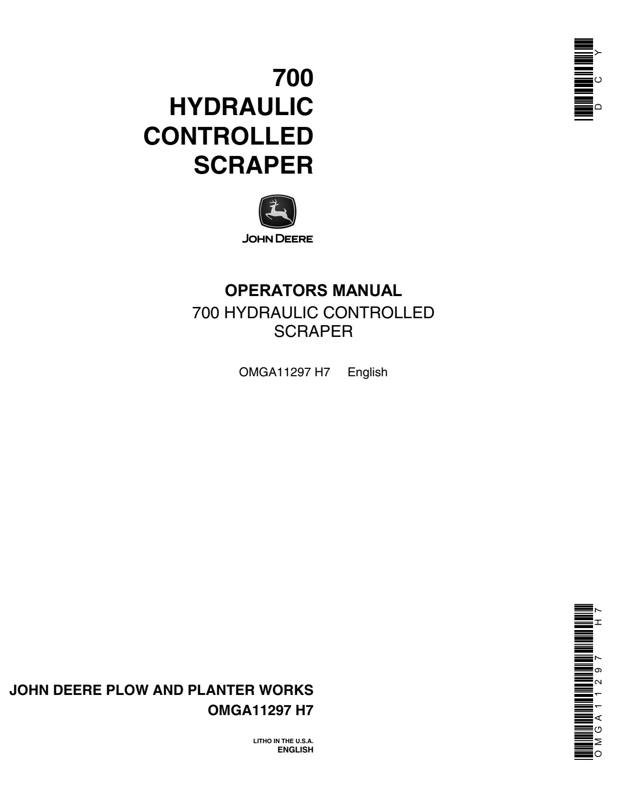 John Deere 700 Hydraulic Controlled Scraper Operator Manual OMGA11297 1 John Deere 700 Hydraulic Controlled Scraper Operator Manual OMGA11297