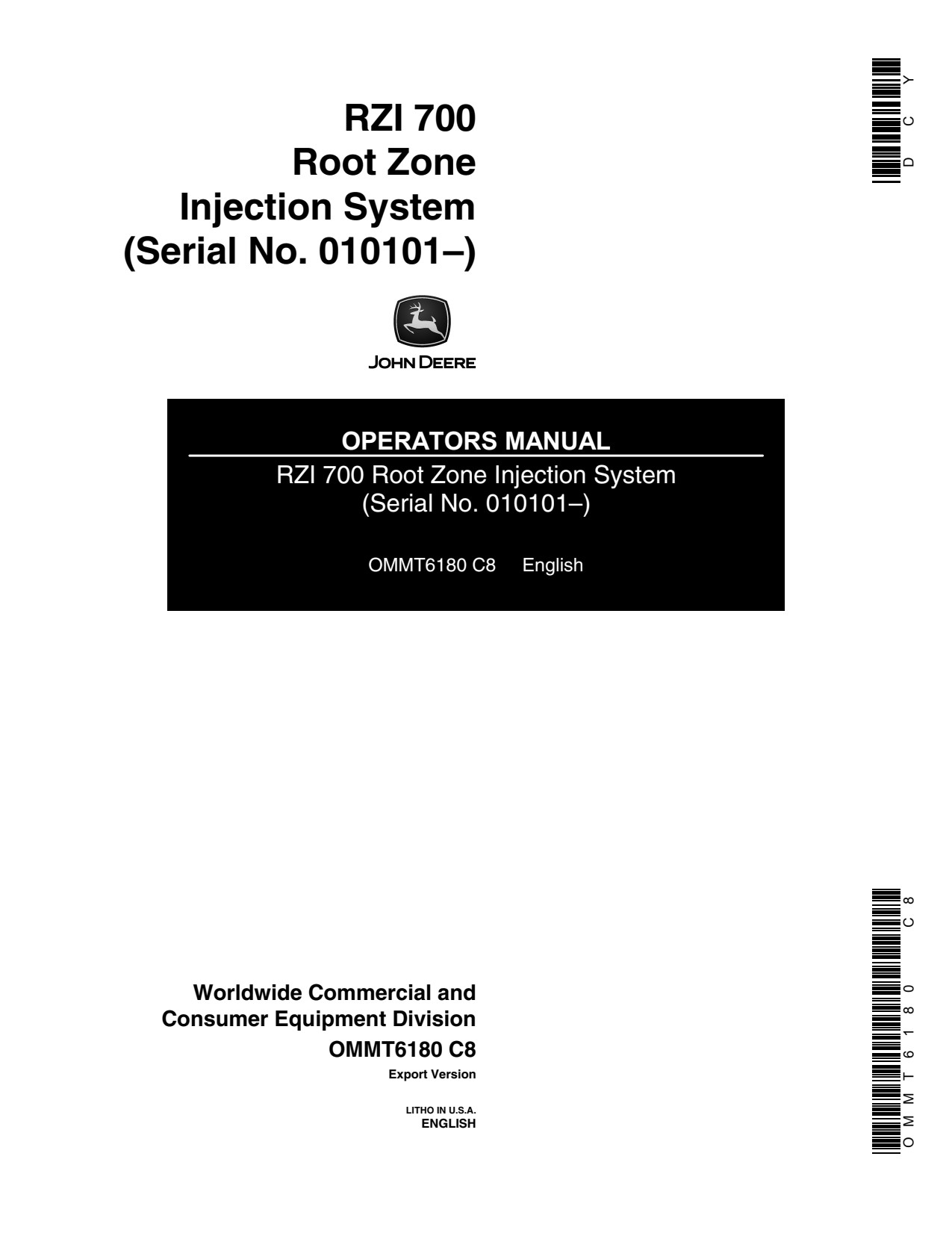 John Deere 700 Root Zone Injection System Operator Manual OMMT6180 1 John Deere 700 Root Zone Injection System Operator Manual OMMT6180