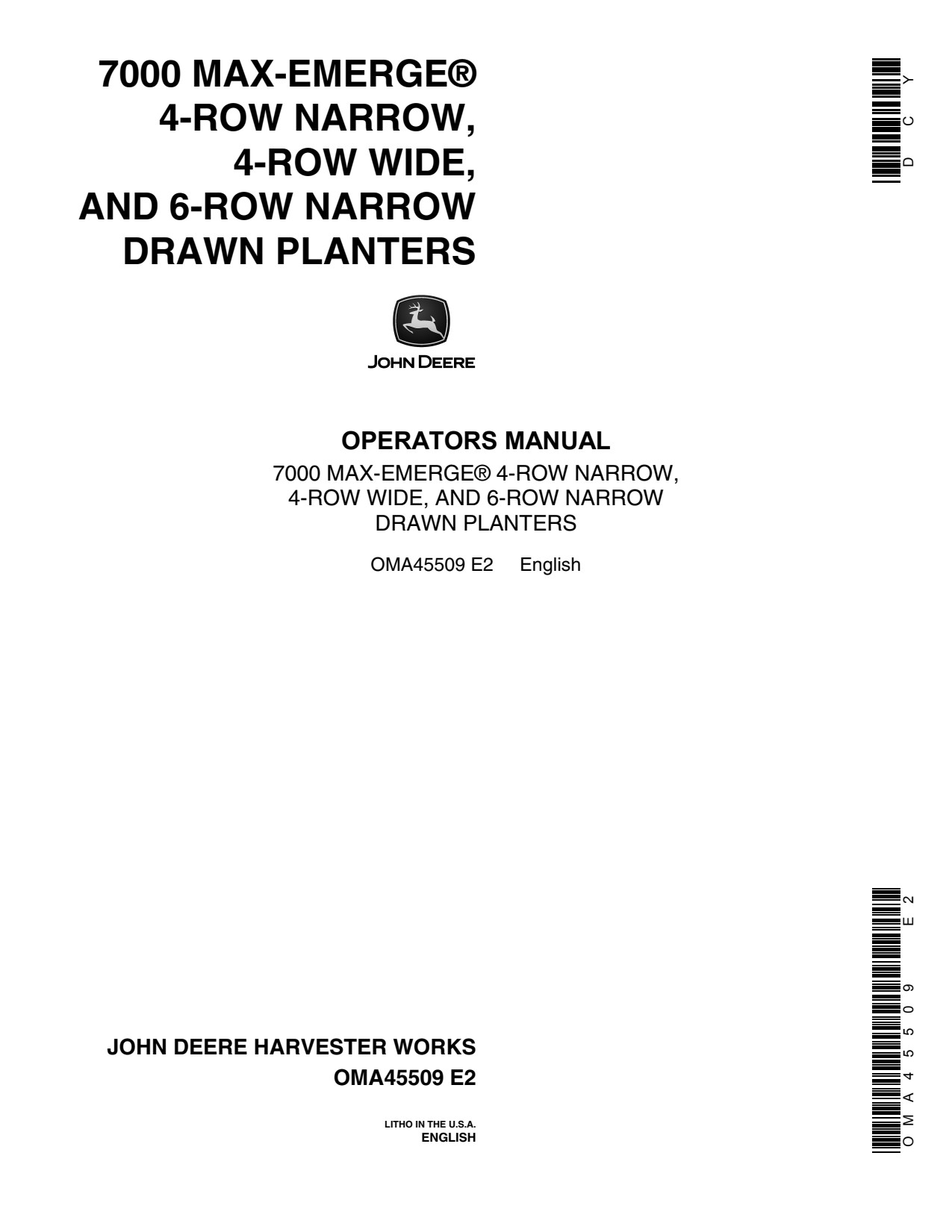 John Deere 7000 4RN 4RW 6RN Narrow Drawn Planter Operator Manual OMA45509 1 John Deere 7000 4RN 4RW 6RN Narrow Drawn Planter Operator Manual OMA45509