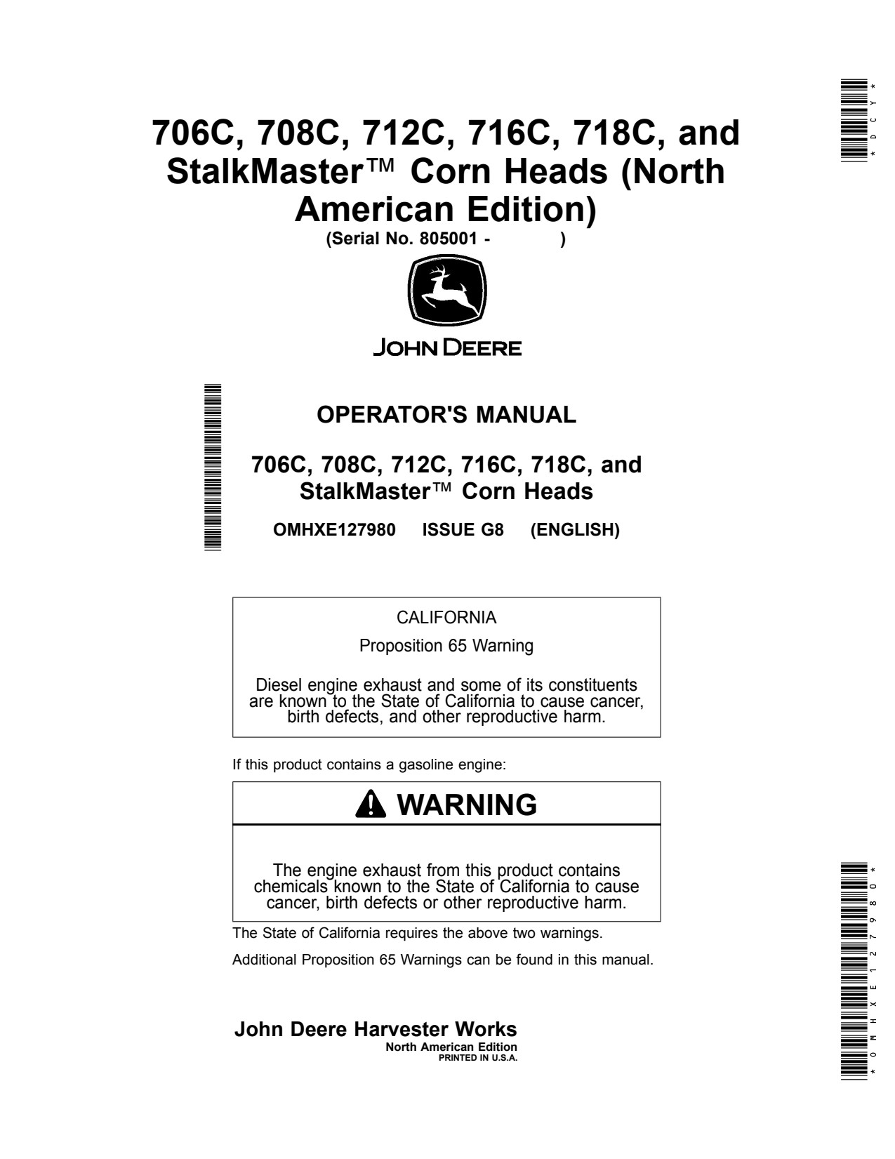 John Deere 706C StalkMaster 708C 712C 716C 718C Corn Head Operator Manual OMHXE127980 1 John Deere 706C StalkMaster 708C 712C 716C 718C Corn Head Operator Manual OMHXE127980