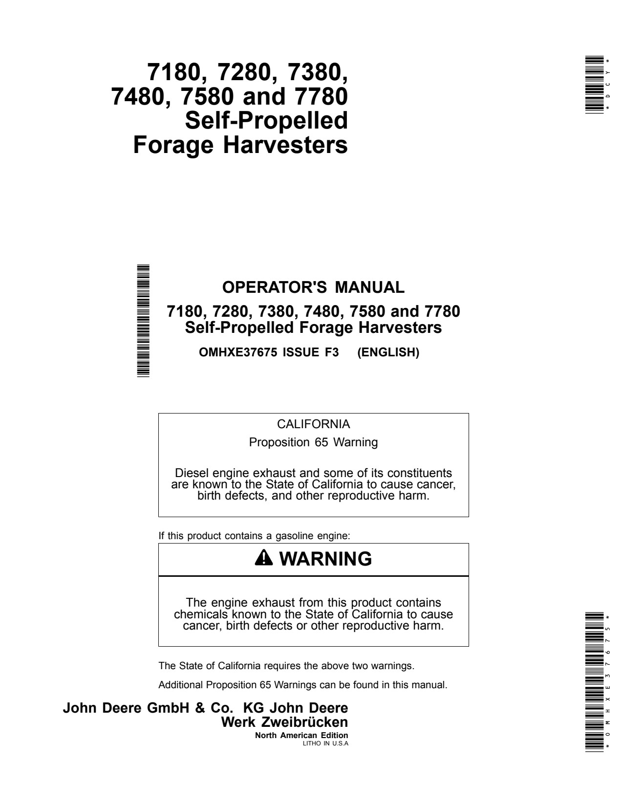 John Deere 7180 to 7580 7780 7830 Self-propelled Forage Harvester Operator Manual OMHXE37675 1 John Deere 7180 to 7580 7780 7830 Self-propelled Forage Harvester Operator Manual OMHXE37675
