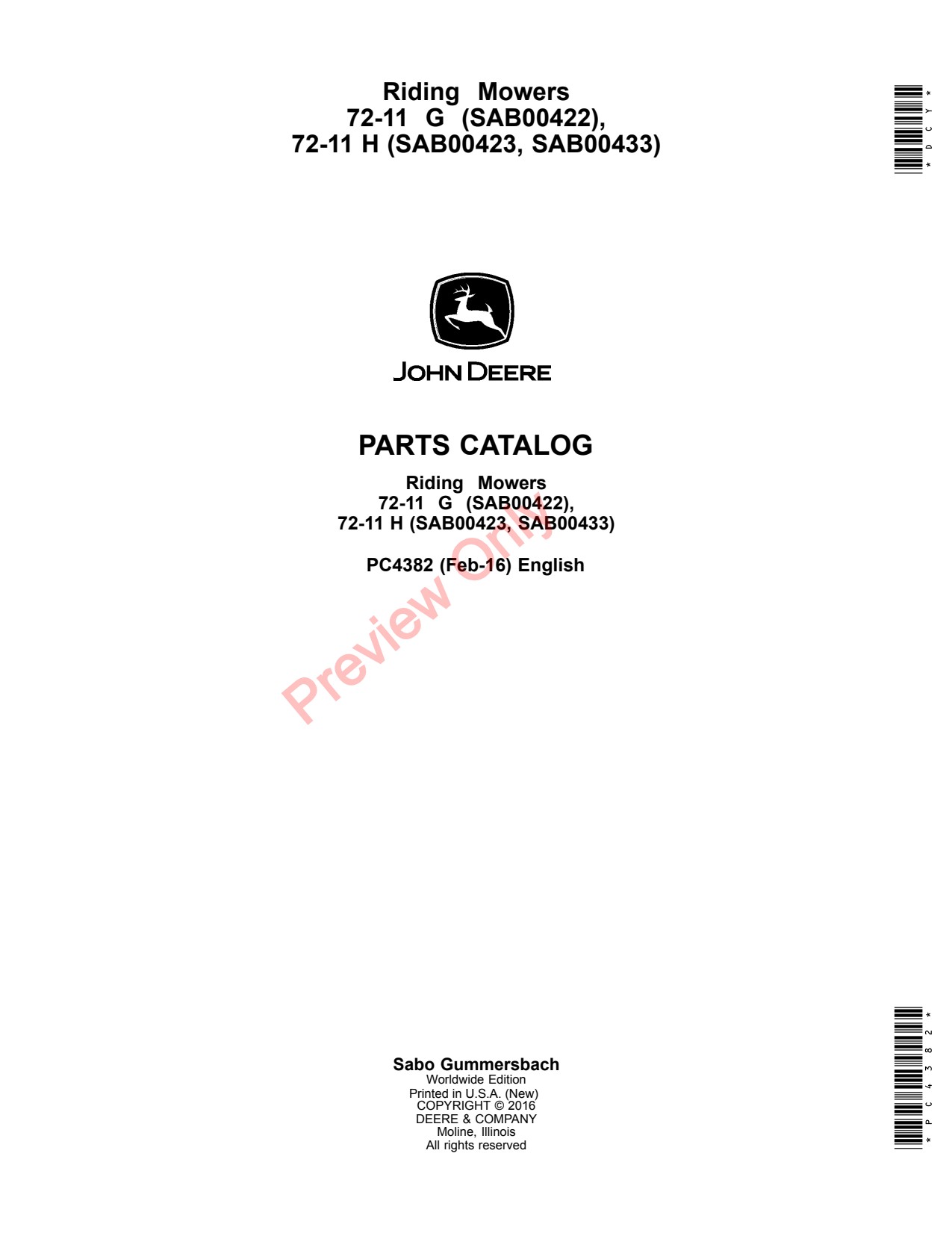 John Deere 72-11 G SAB00422 H SAB00423 SAB00433 72 -11 Riding Mower Parts Catalog PC4382 1 John Deere 72-11 G SAB00422 H SAB00423 SAB00433 72 -11 Riding Mower Parts Catalog PC4382