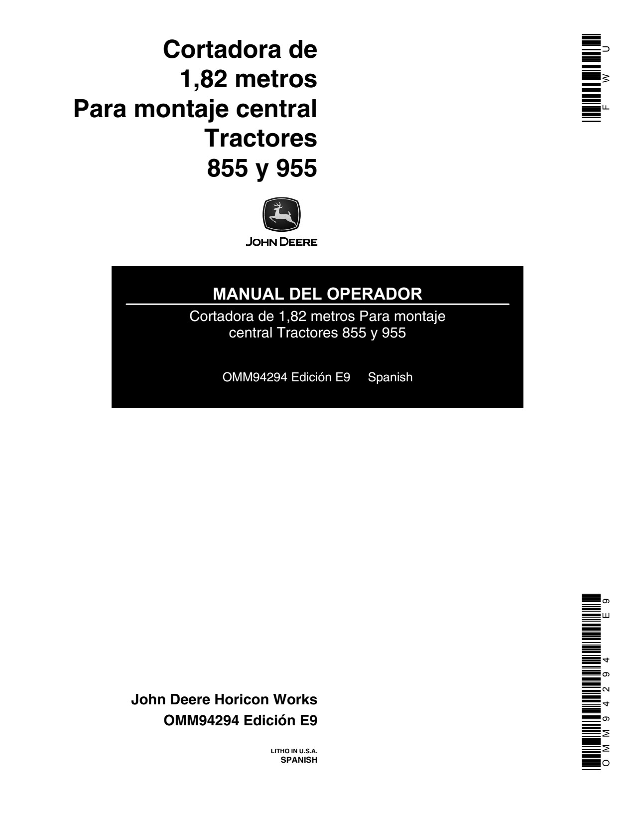 John Deere 72 Inch 955 855 82 Mid-mount Mower Operator Manual OMM94294 ES 1 John Deere 72 Inch 955 855 82 Mid-mount Mower Operator Manual OMM94294 ES