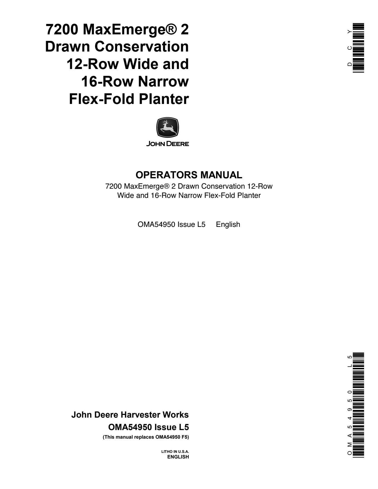 John Deere 7200 Includes OM Supplement A76259 12RW 16RN A76259 Planter Operator Manual OMA54950 1 John Deere 7200 Includes OM Supplement A76259 12RW 16RN A76259 Planter Operator Manual OMA54950