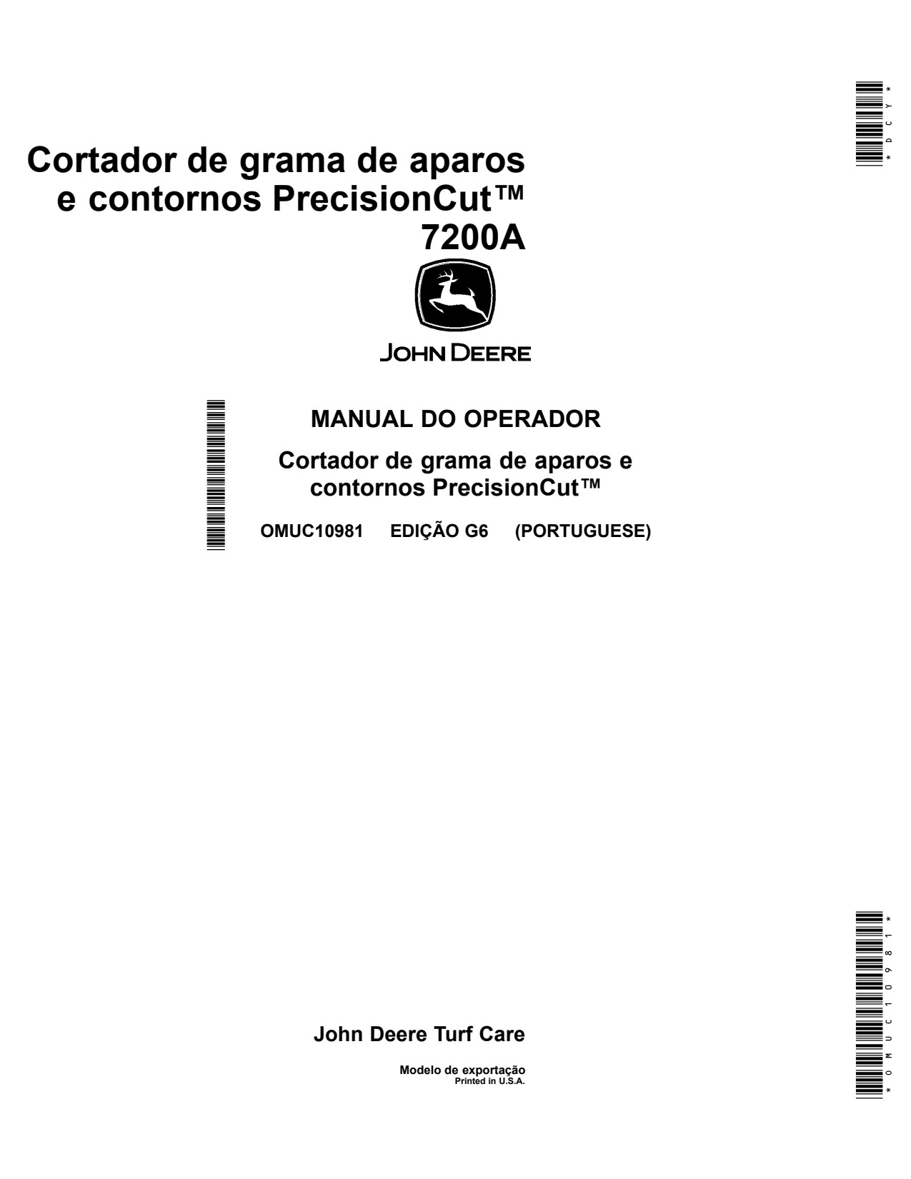 John Deere 7200A Surrounds Mower Operator Manual OMUC10981 PT 1 John Deere 7200A Surrounds Mower Operator Manual OMUC10981 PT