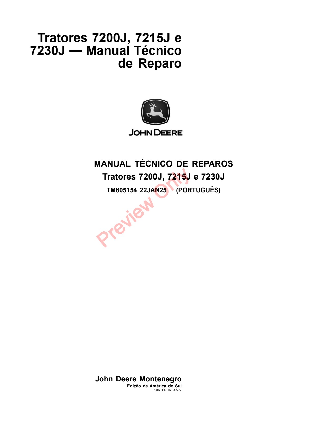 John Deere 7200J 7215J 7230J Tractor Repair Technical Manual TM805154 PT 1 John Deere 7200J 7215J 7230J Tractor Repair Technical Manual TM805154 PT