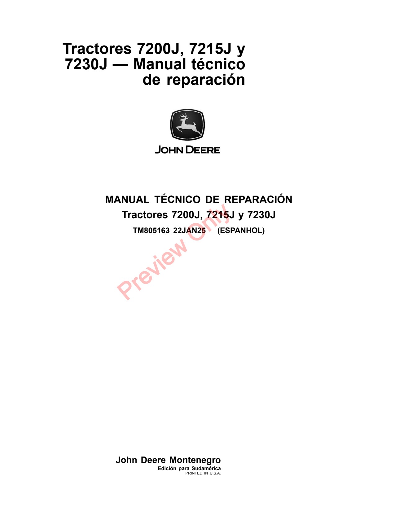 John Deere 7200J 7215J 7230J Tractor Repair Technical Manual TM805163 ES 1 John Deere 7200J 7215J 7230J Tractor Repair Technical Manual TM805163 ES